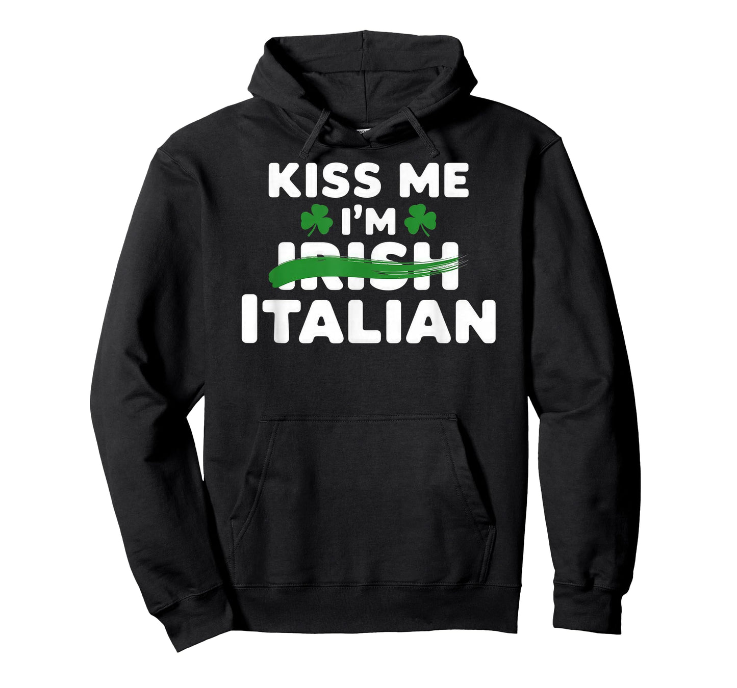 Kiss me I'm Irish Italian St Patrick's Day T-Shirt