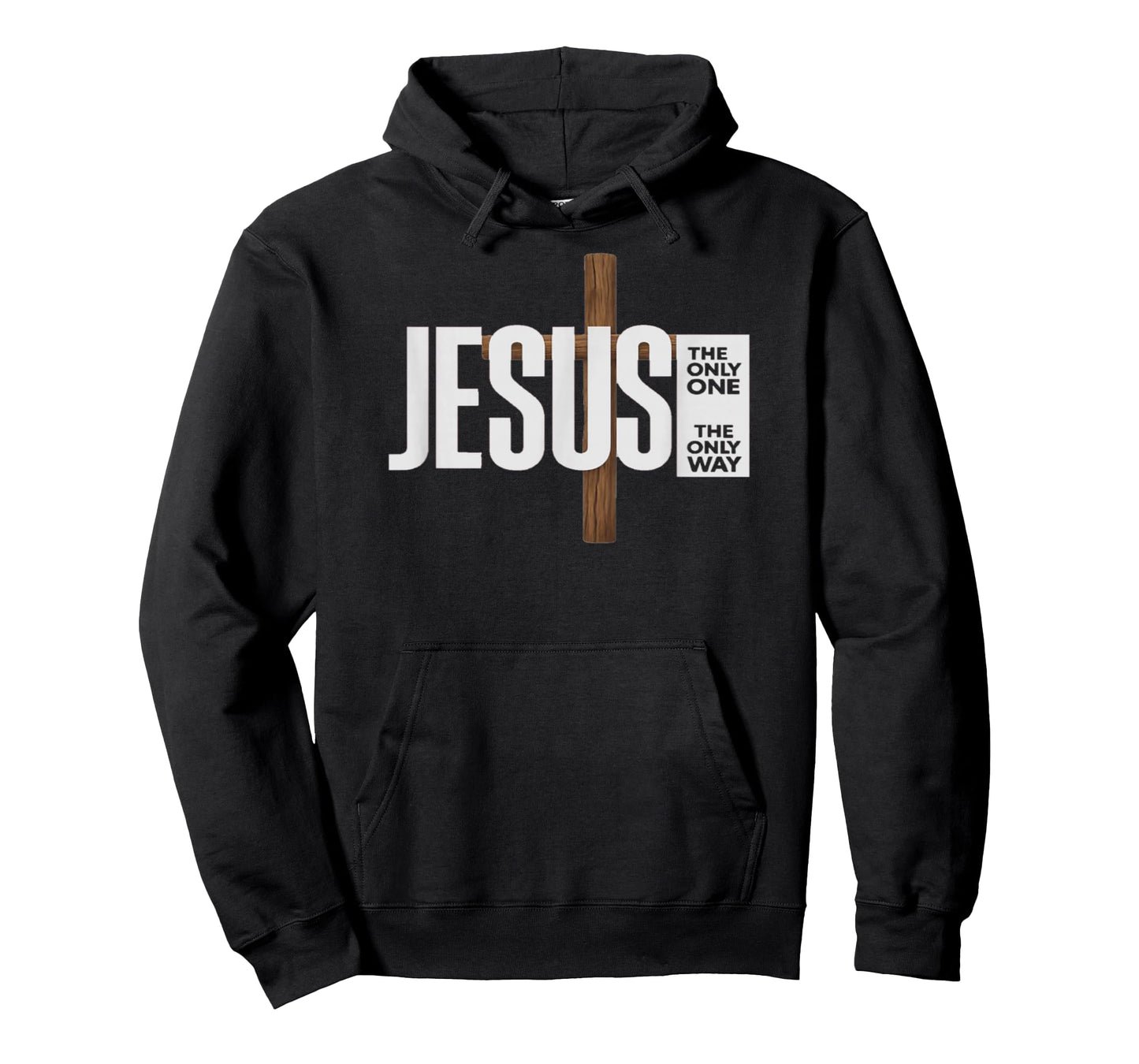 Jesus The ONLY ONE The ONLY Way T-Shirt