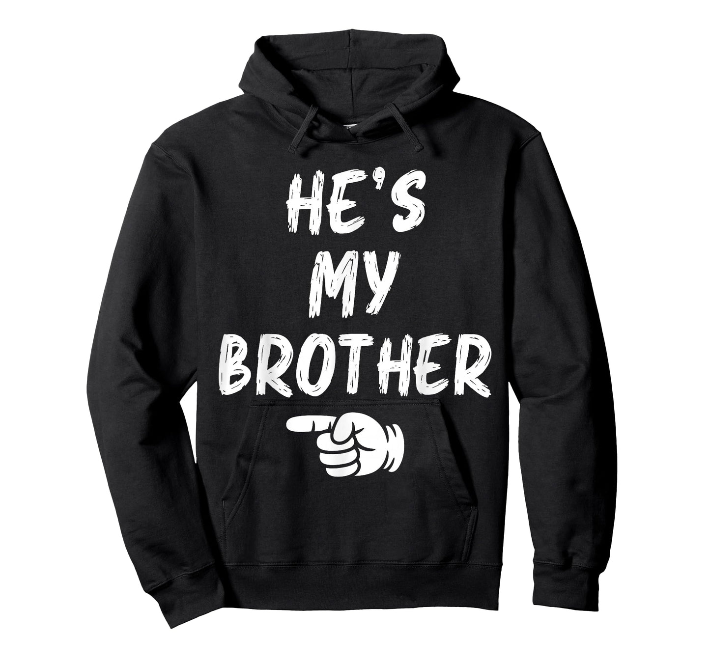 He's My Brother Funny Matching Costume for Sister T-Shirt