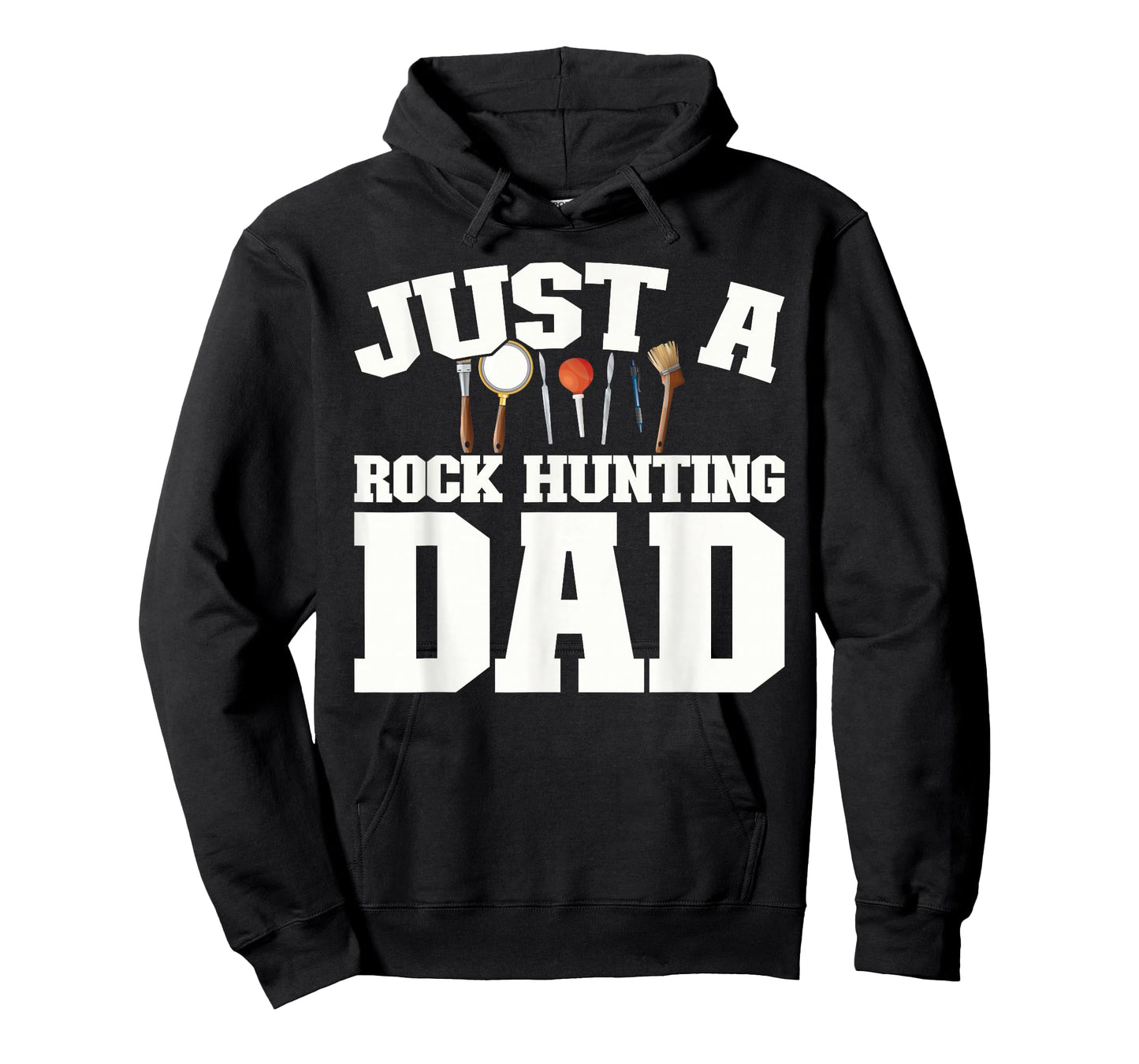 Rock Collector - Geology Geologist Just A Rock Hunting Dad T-Shirt