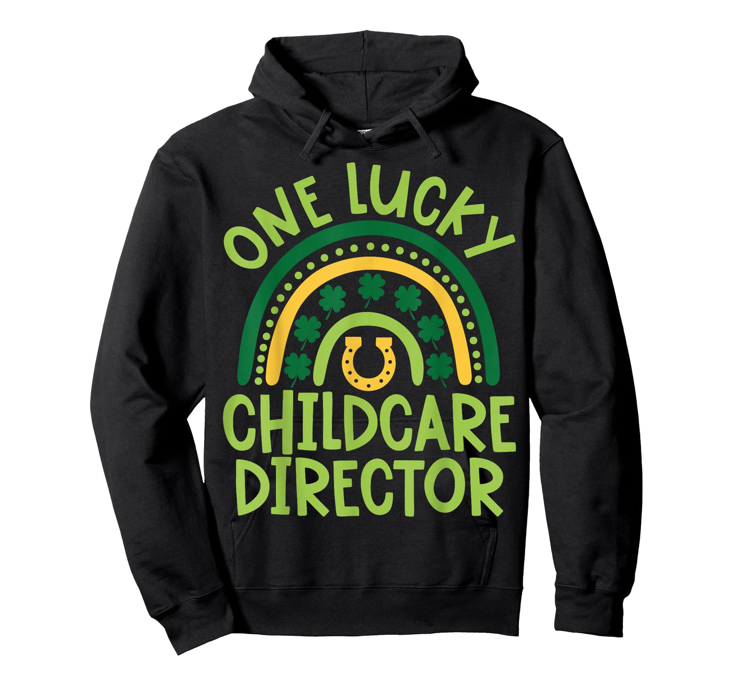 One Lucky Childcare Director - St Patricks Day T-Shirt