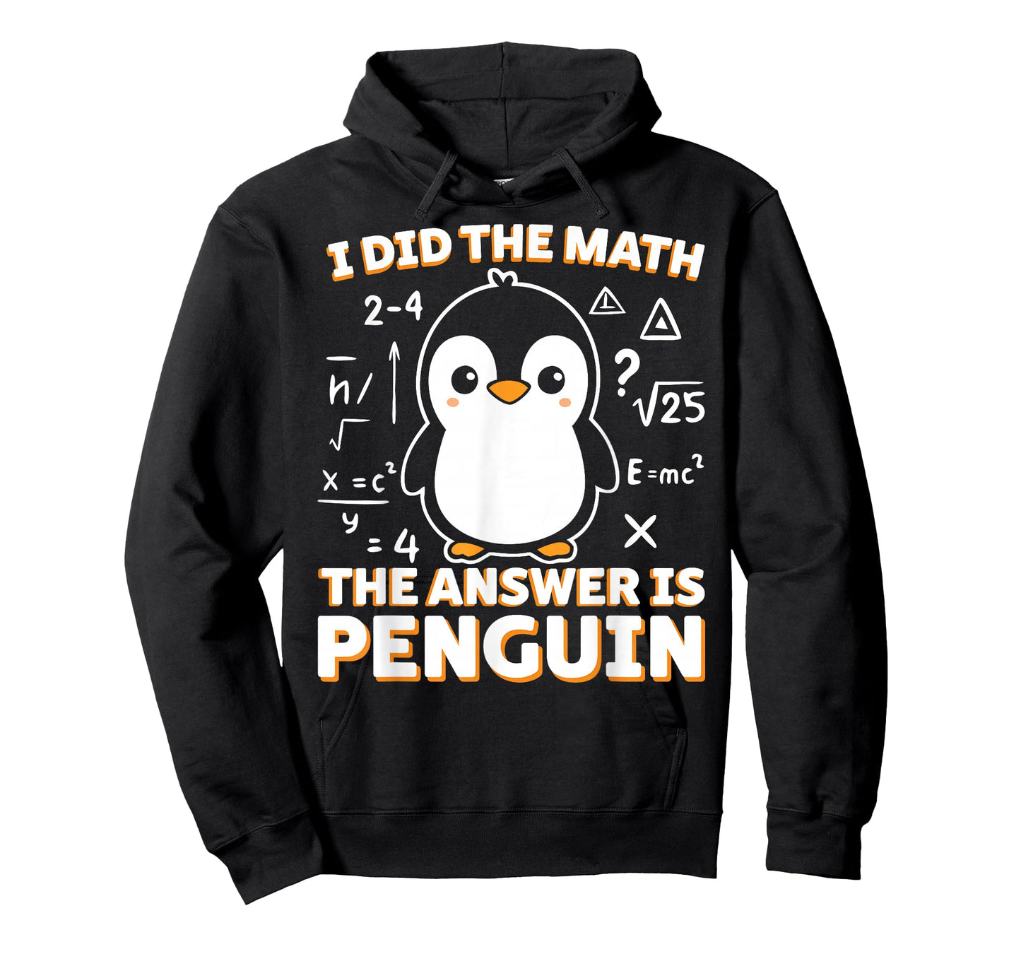 Funny I Did The Math The Answer is Penguin Penguin Lover T-Shirt