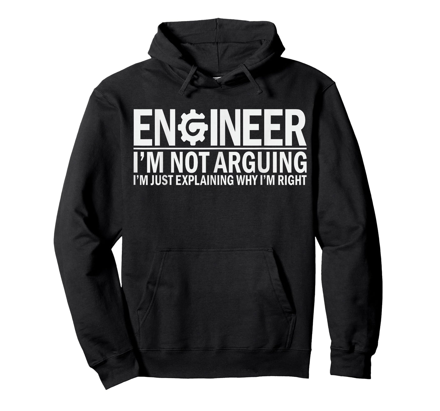Engineer I'm Not Arguing Funny Engineering Student T-Shirt