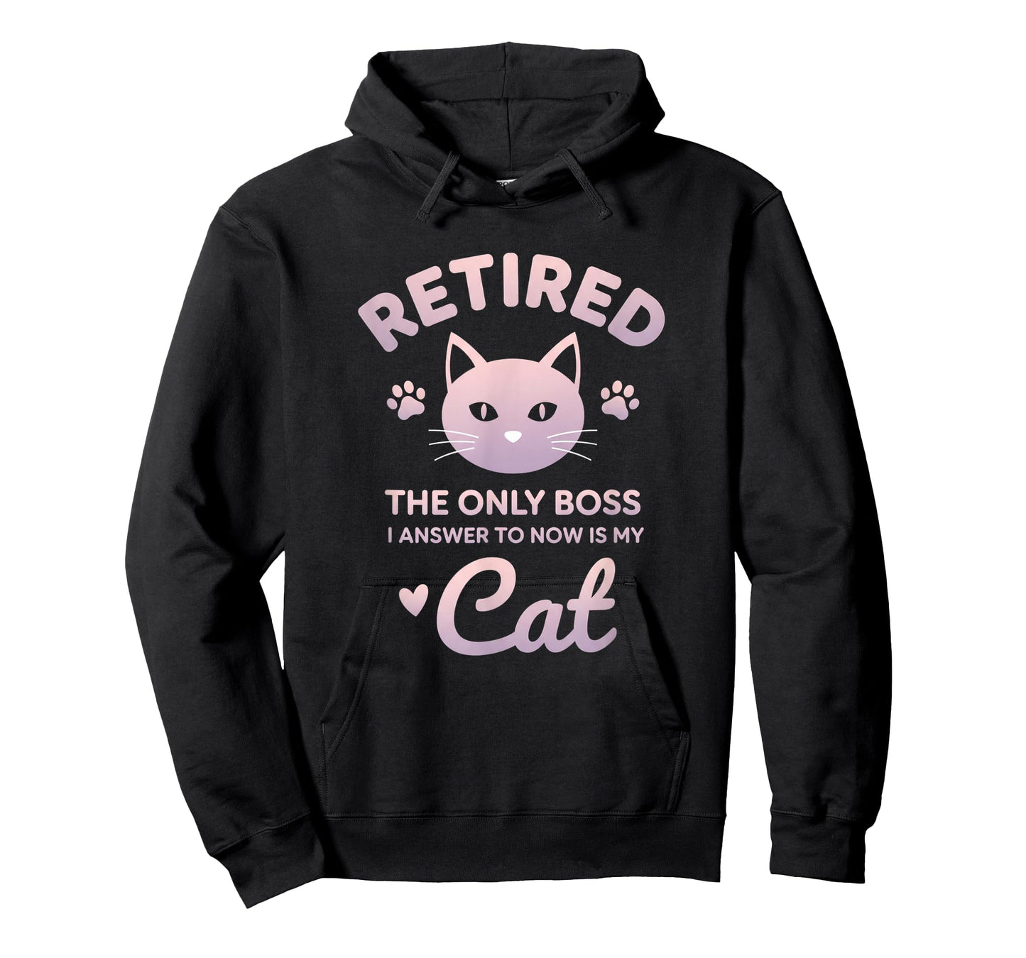 Retired Cat The Only Boss I Answer to Now is My Cat - Funny T-Shirt