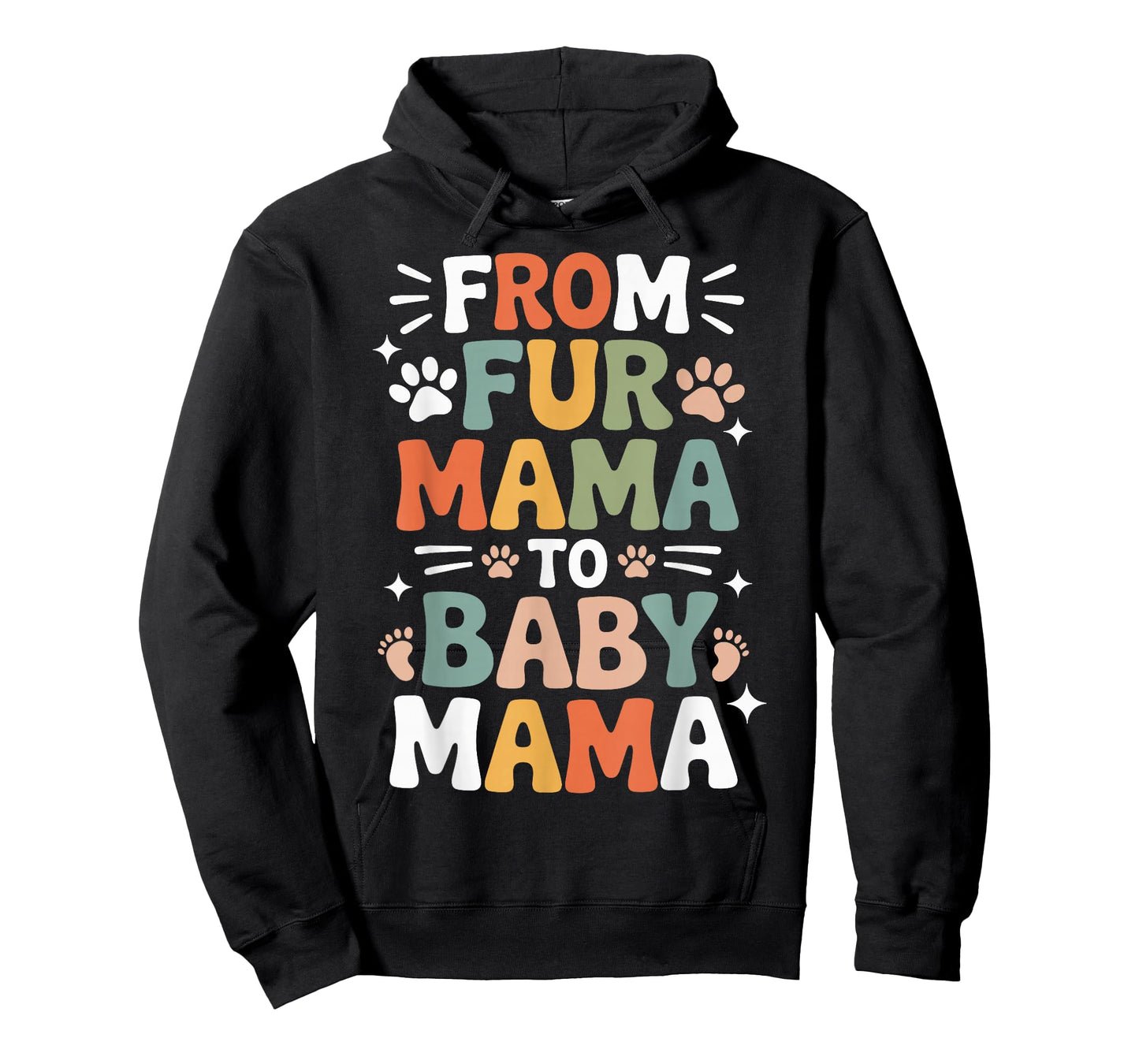 from Fur Mama to Baby Mama Funny Pregnancy T-Shirt