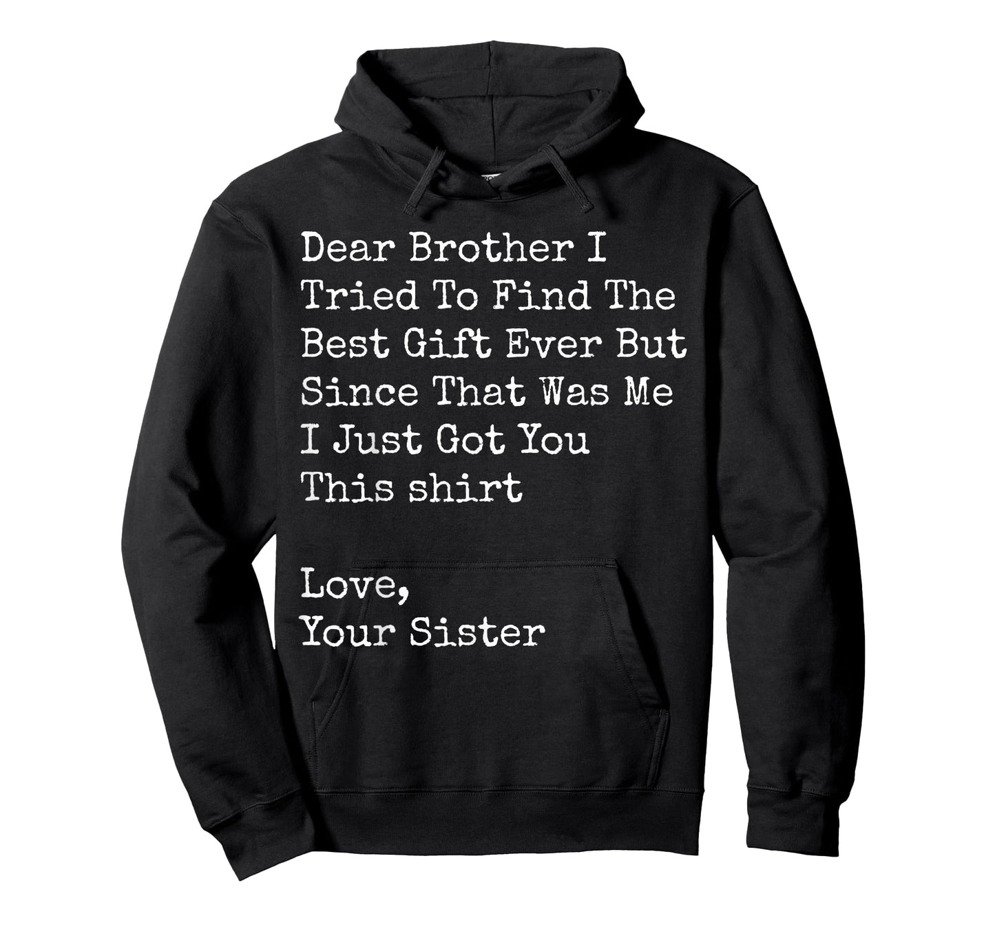 Retro Dear Brother I Tried to Find The Best Funny Brother T-Shirt