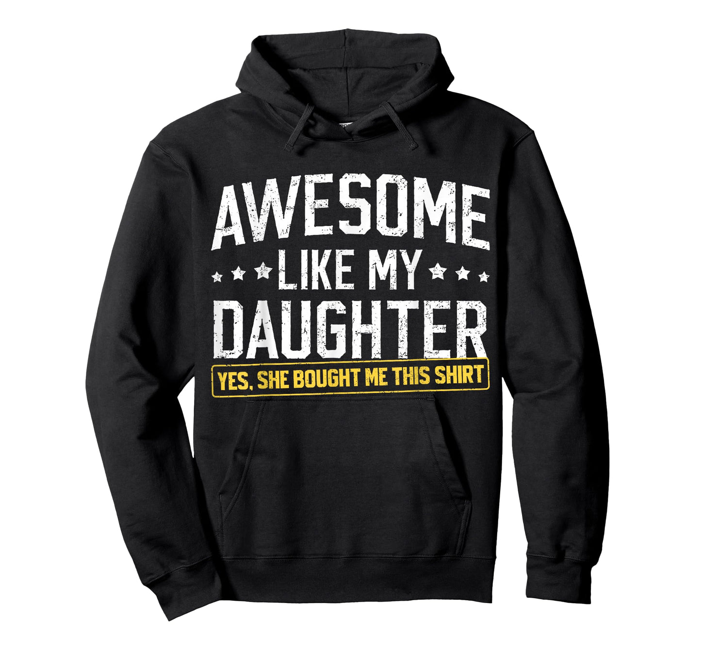 Awesome Like My Daughter Funny Dad Daddy Papa Mom Mama T-Shirt