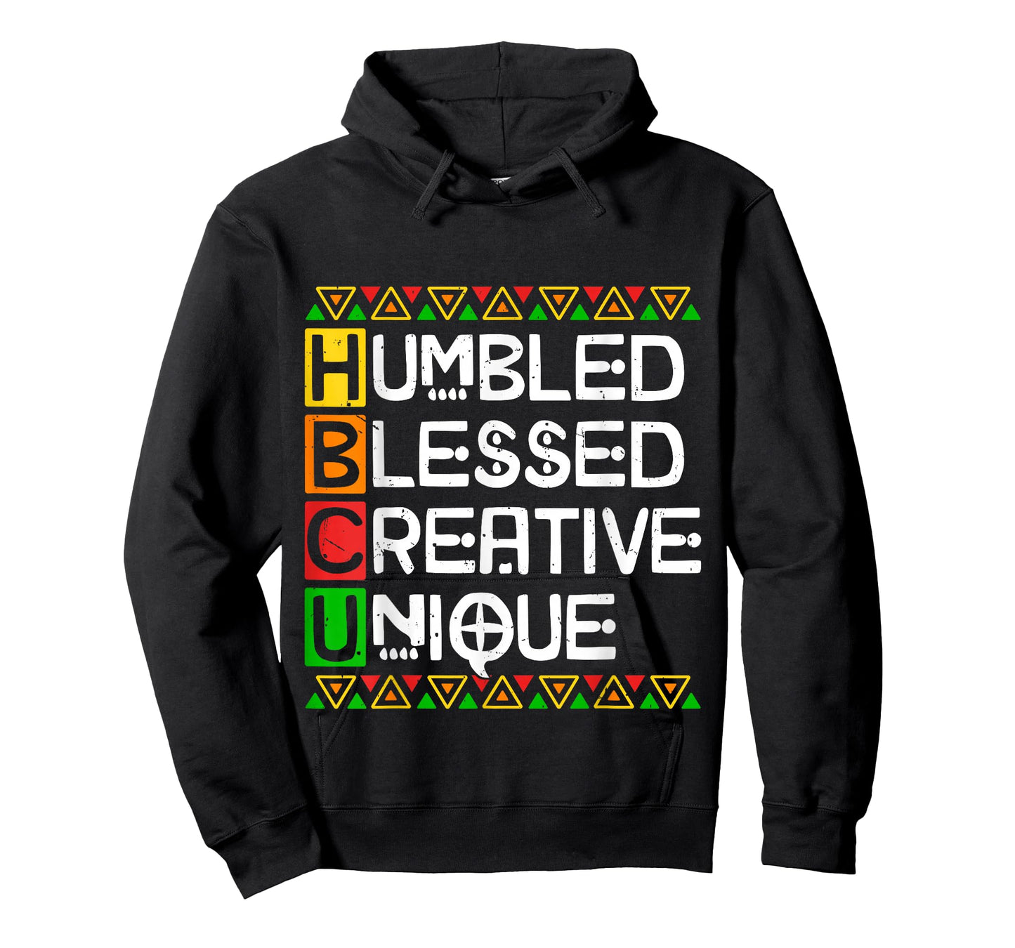 HBCU Humbled Blessed Creative Unique Black History Men Women T-Shirt