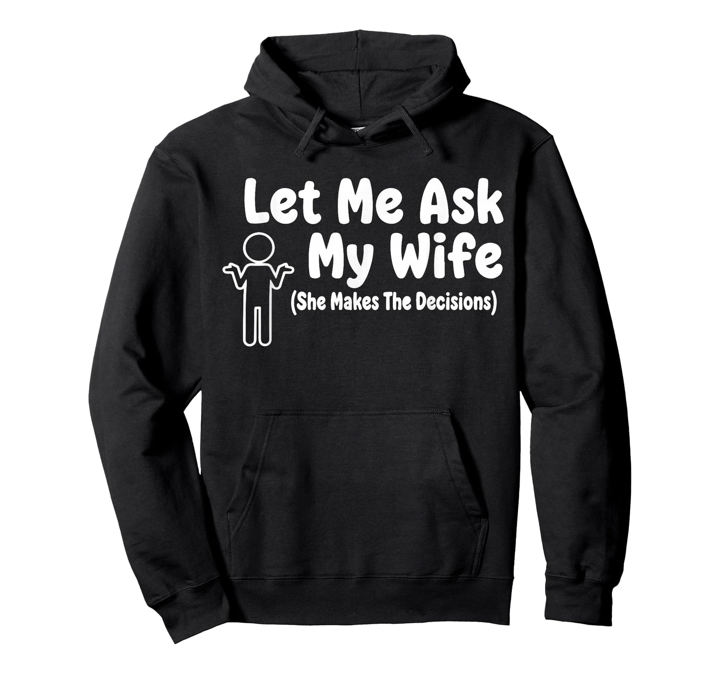 Let Me Ask My Wife Funny Saying Husband Vintage Humor Couple T-Shirt