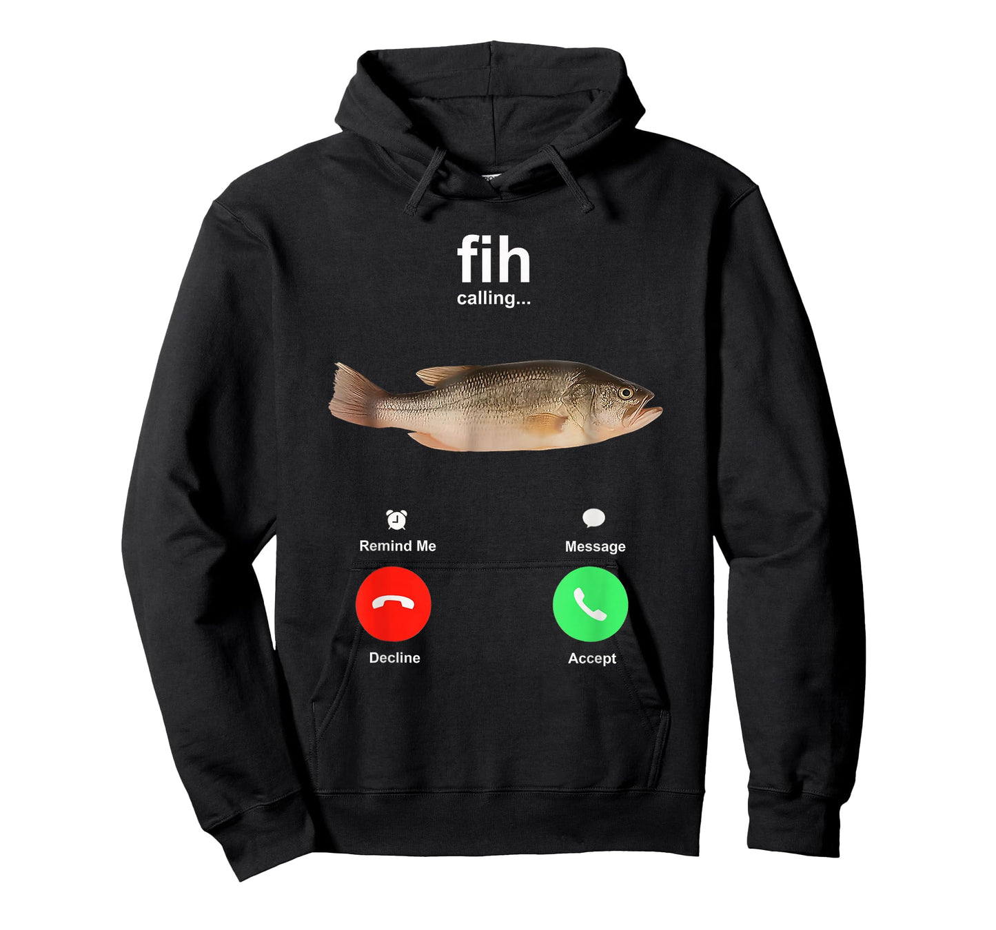 Fih Calling Remind me Message Decline Accept Phone Call Fish T-Shirt