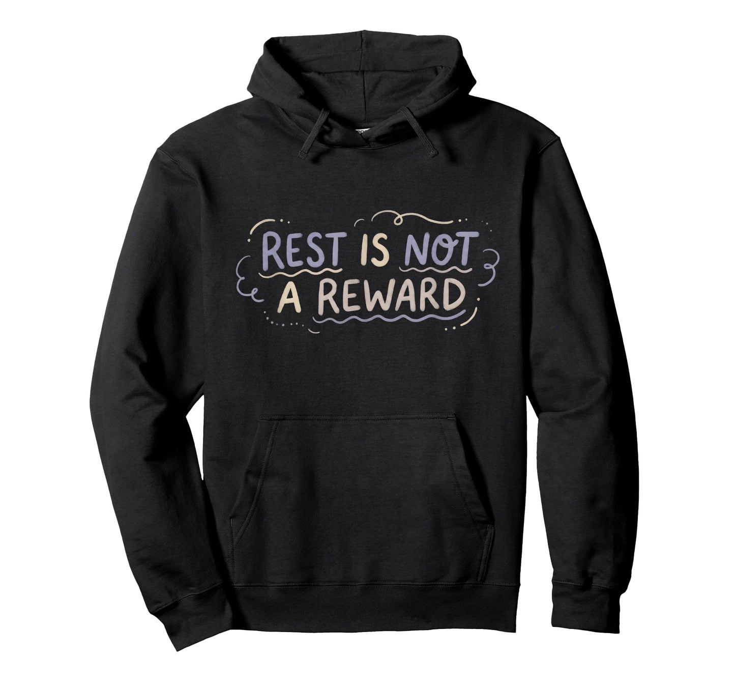 Mental Health Self Care Rest is Not A Reward Gentle Quote T-Shirt