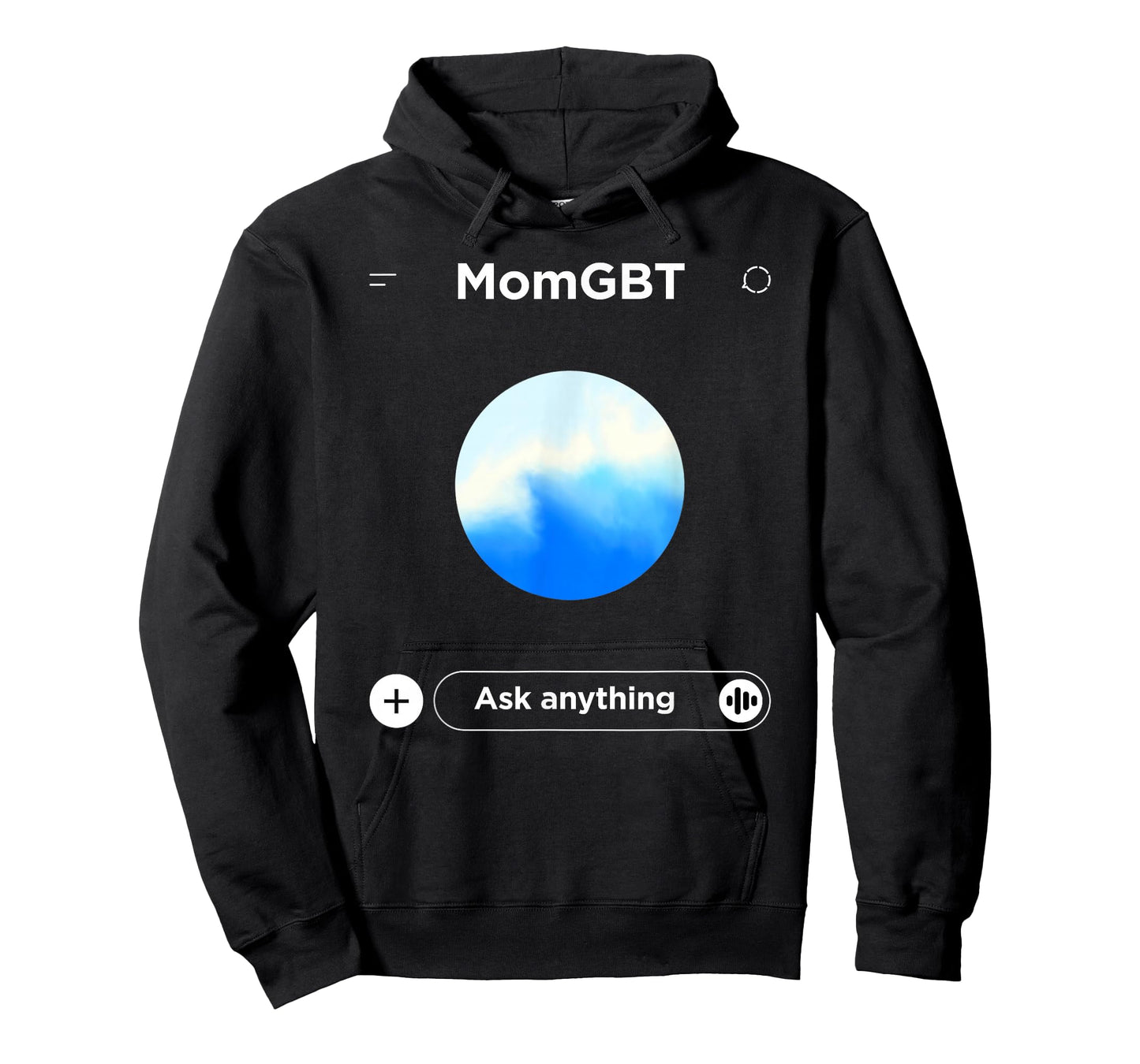 Mom GBT Ask Anything - Funny Ai Meme for Moms Parody T-Shirt