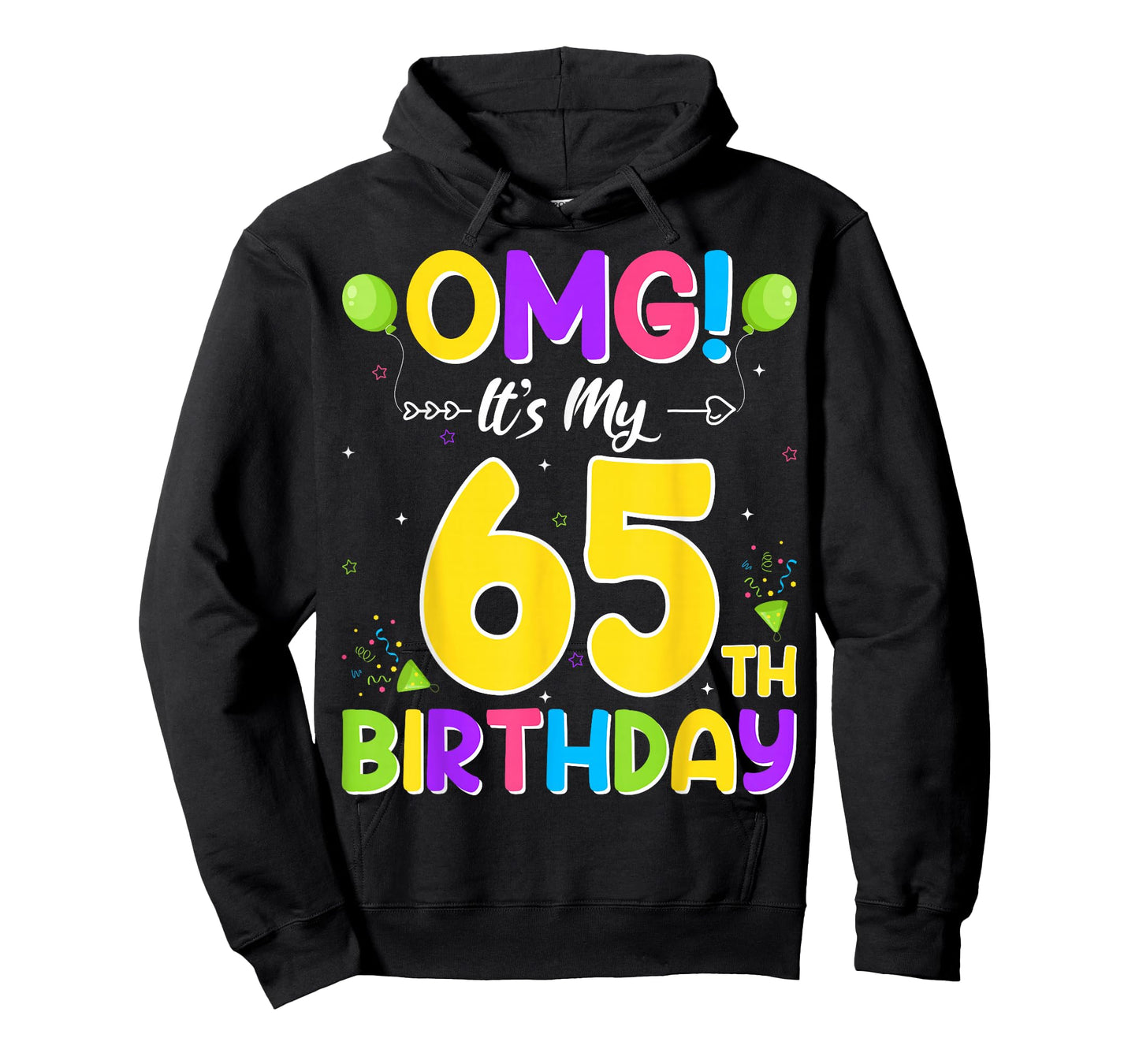 OMG It's My 65th Birthday - 65 Years Old T-Shirt