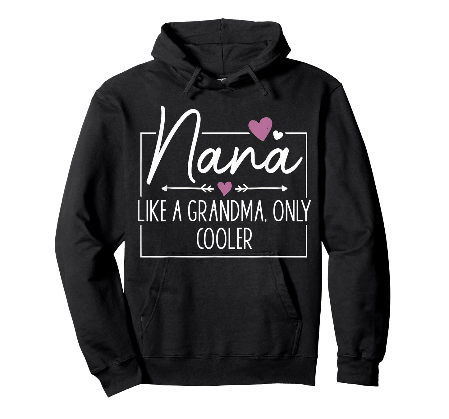 Nana Like A Grandma Only Cooler Heart Mother's Day Nana T-Shirt