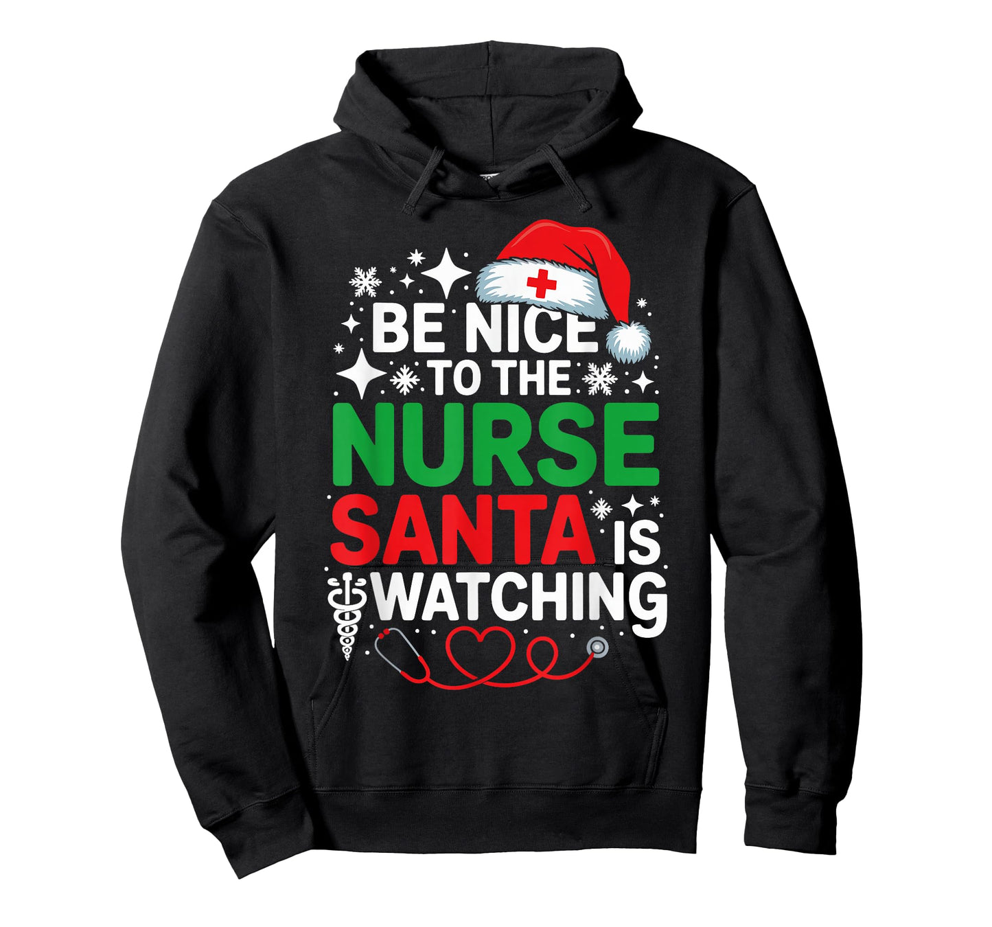 Be Nice to The Nurse Santa is Watching Funny Nurse Christmas T-Shirt