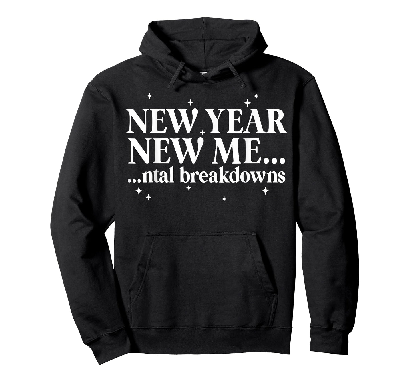 New Year New Me Mental Breakdown Funny New Year Party 2026 T-Shirt