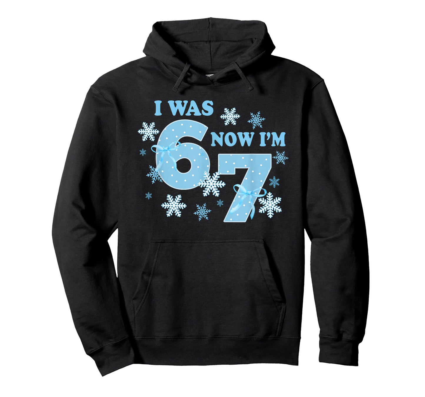 7 Year Old Birthday Shirt was 6 Now I'm 7 67 Funny Winter T-Shirt