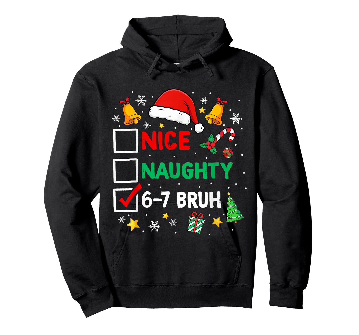 Funny 6-7 Bruh Christmas Checklist Cute Naughty Nice Holiday T-Shirt