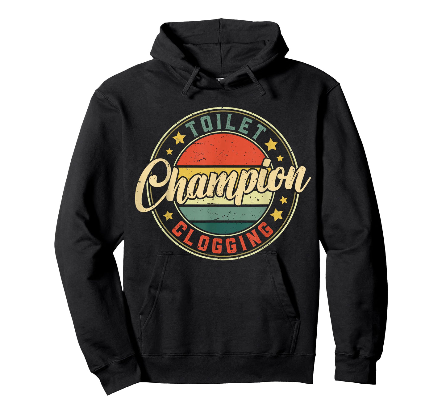 Toilet Clogging Champion T-Shirt