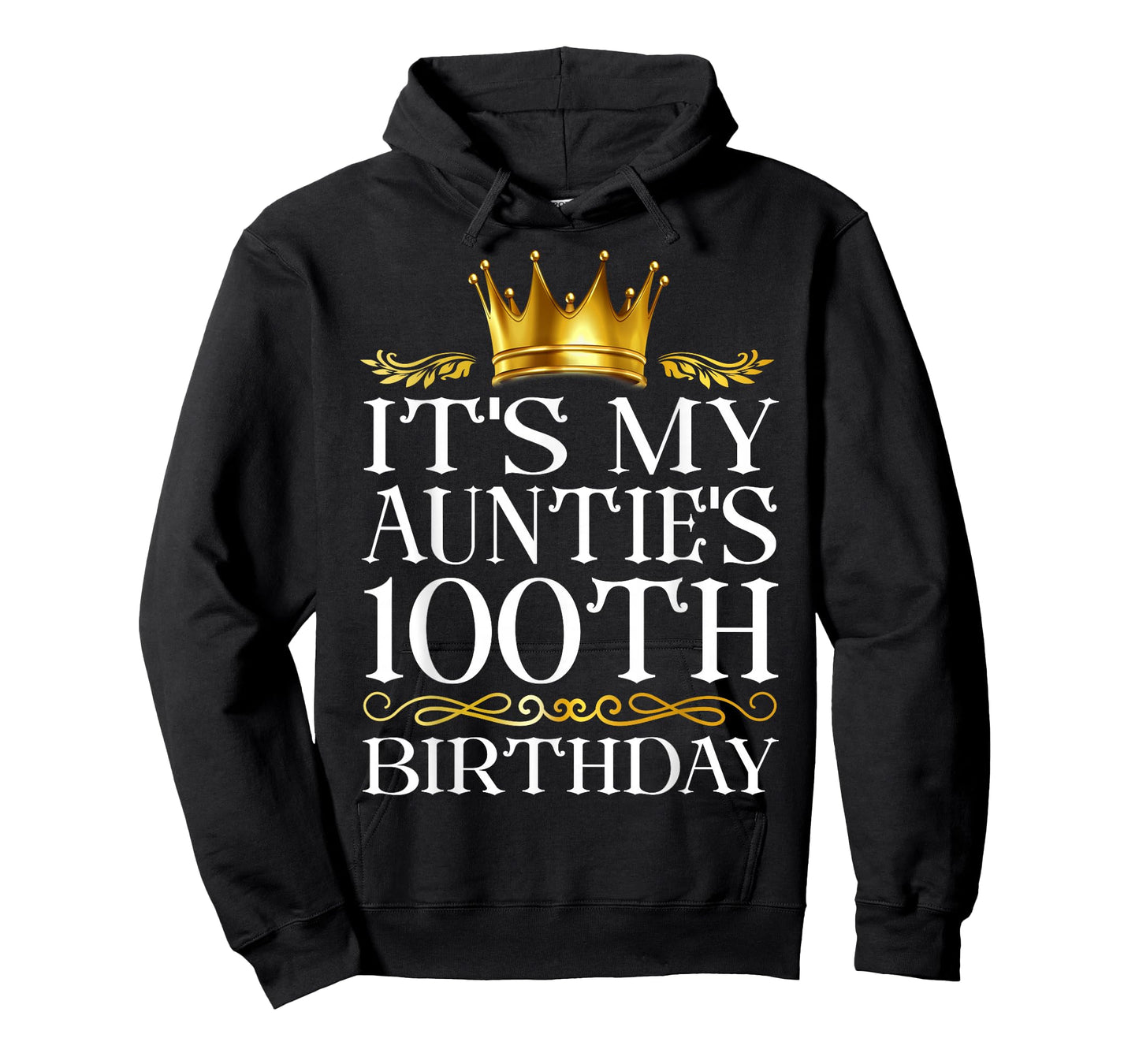It's My Auntie's 100th Birthday Happy Birthday 100 Years Old T-Shirt