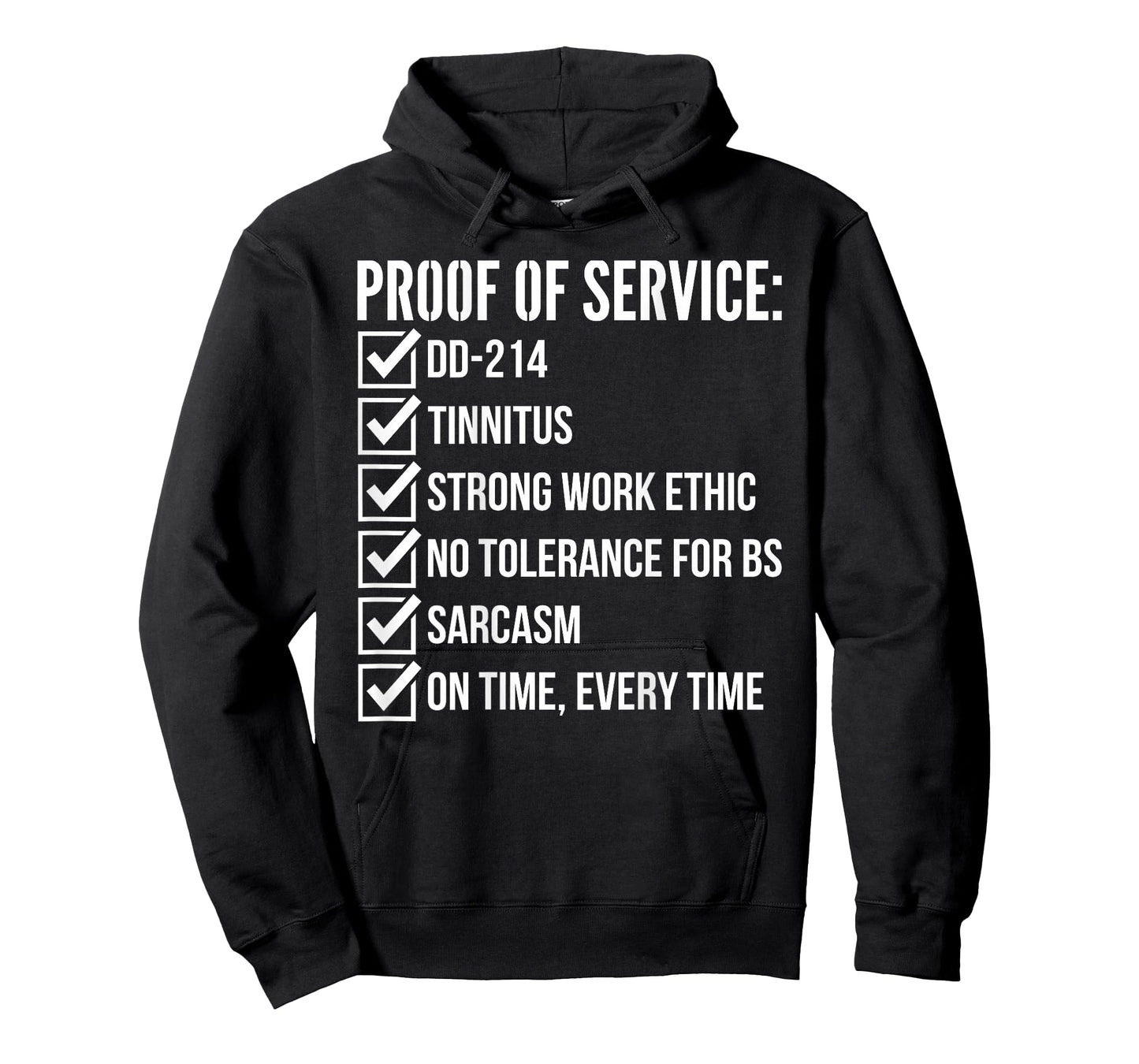 Proof of Service T for Military Veterans T-Shirt