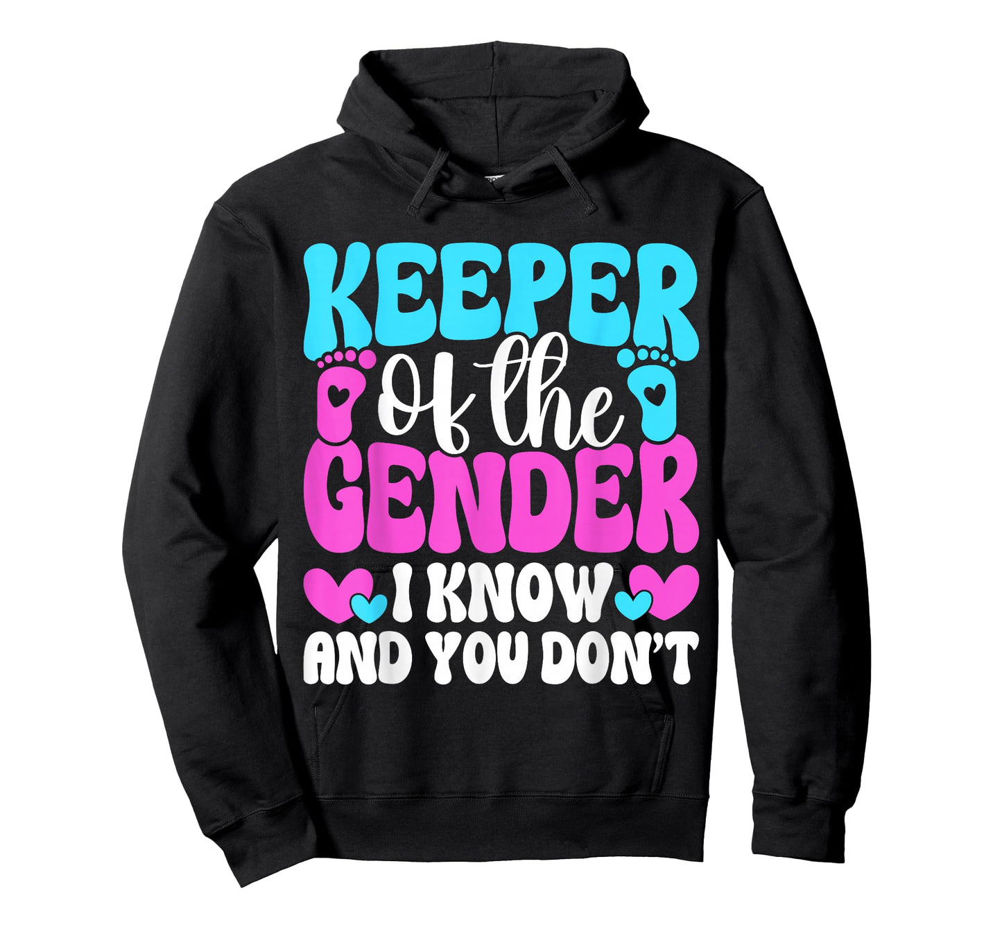 Keeper of The Gender I Know and You Don’t T-Shirt