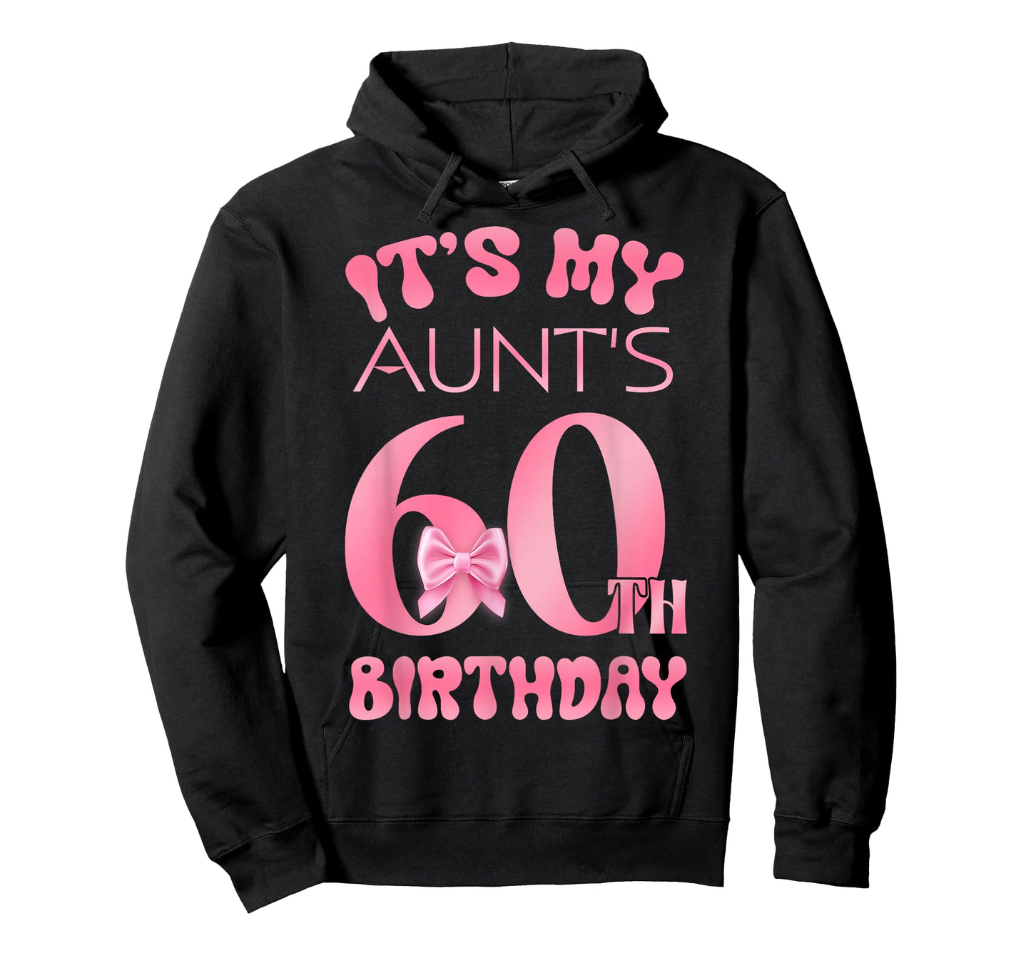 It's My Aunt's 60th Birthday Girl Pink Party Themes T-Shirt