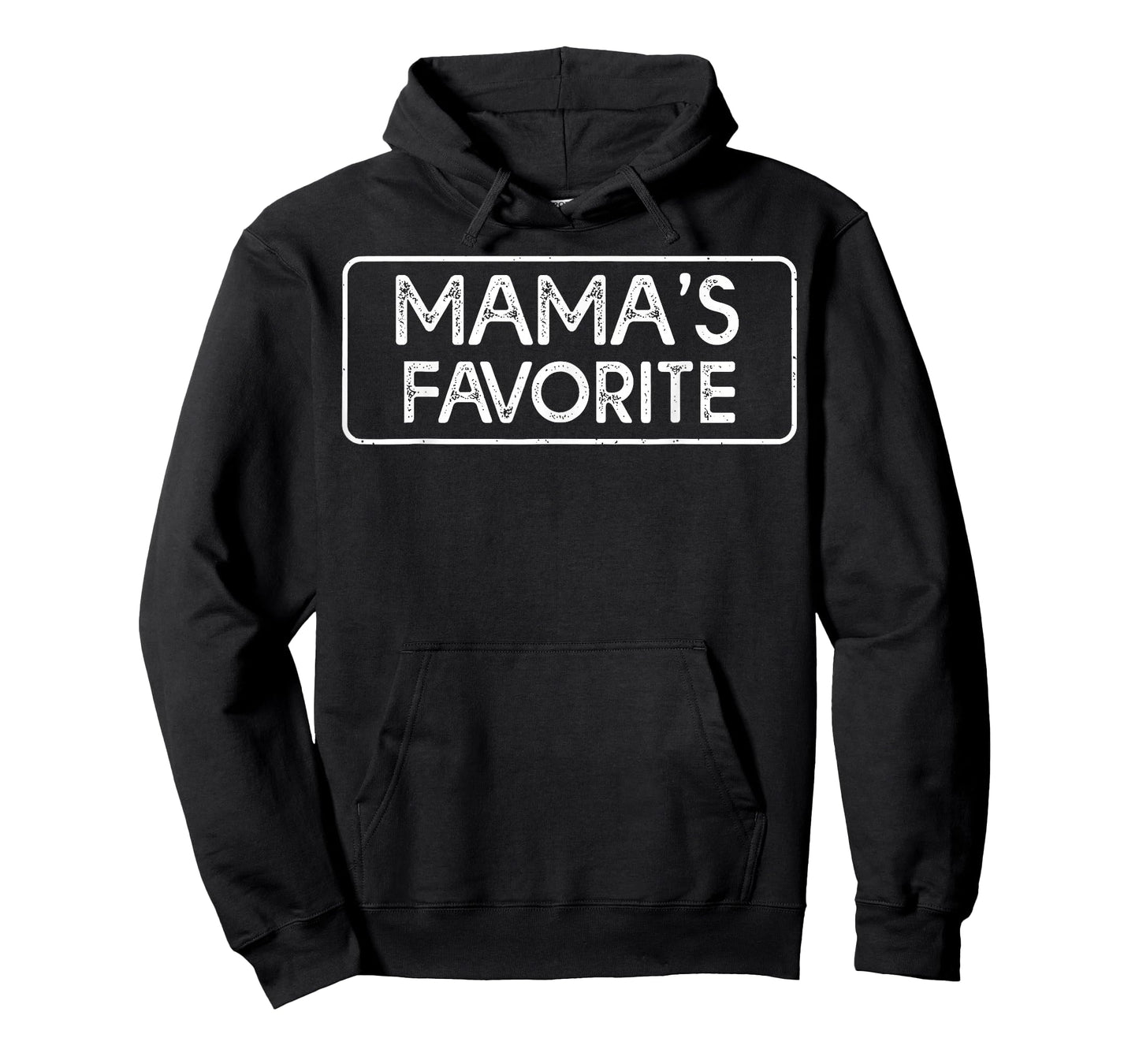 Funny Mama's Favorite Son Daughter I'm Mama's Favorite T-Shirt