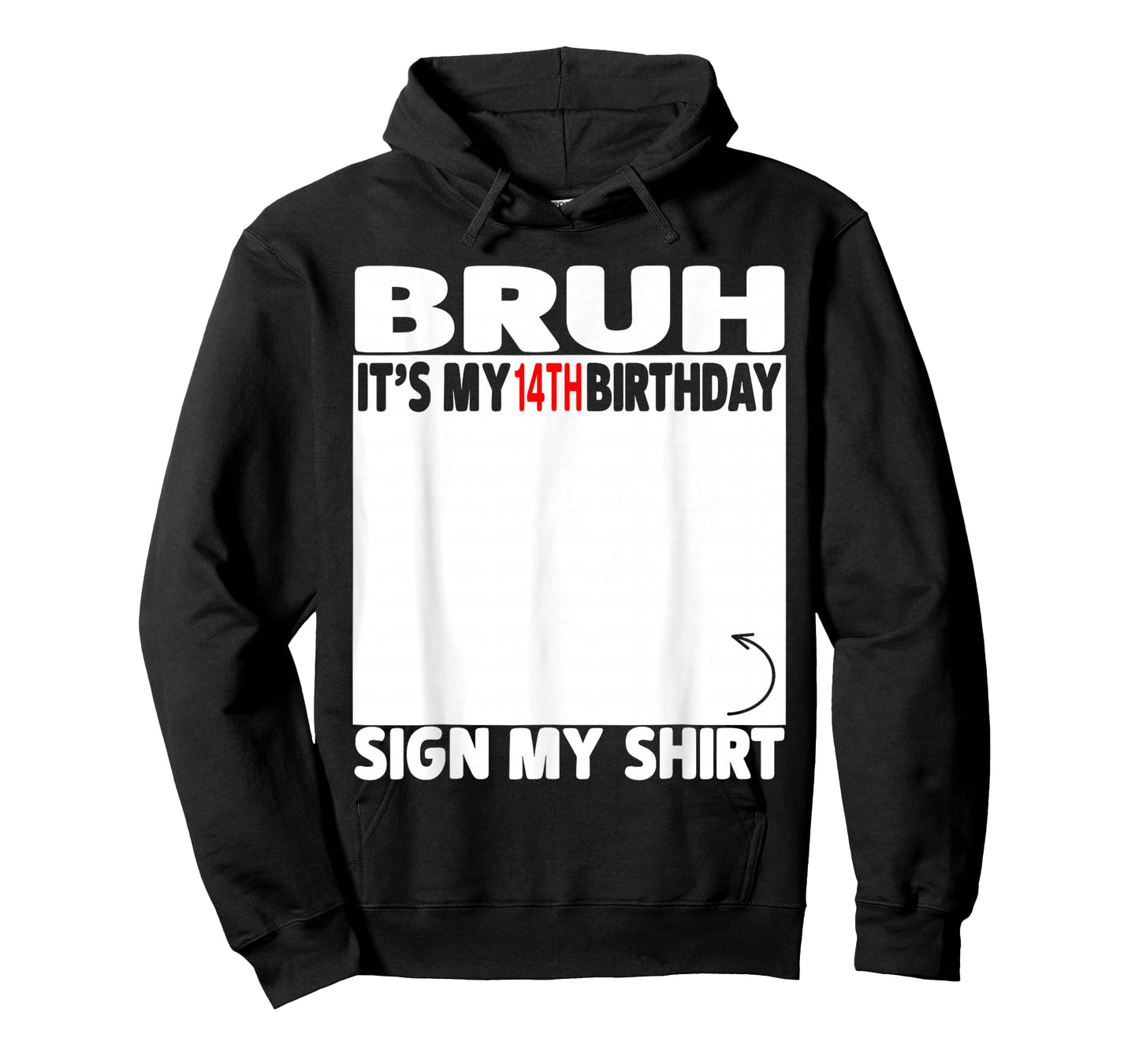 Bruh It's My 14th Birthday Sign My Shirt 14 Years Old 2012 T-Shirt
