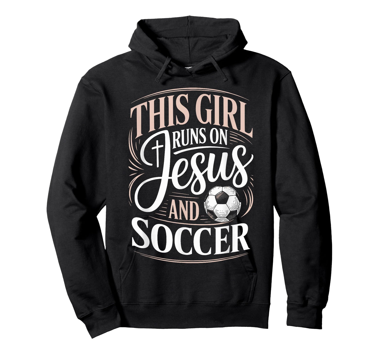 This Girl Runs On Jesus and Soccer Player Faith T-Shirt