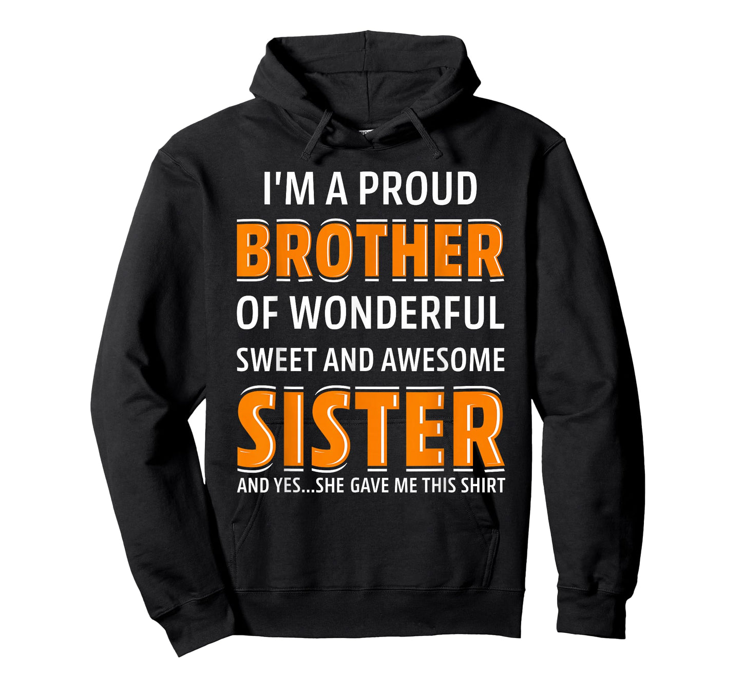 A Proud Brother of Wonderful Sweet Awesome Sister Christmas T-Shirt