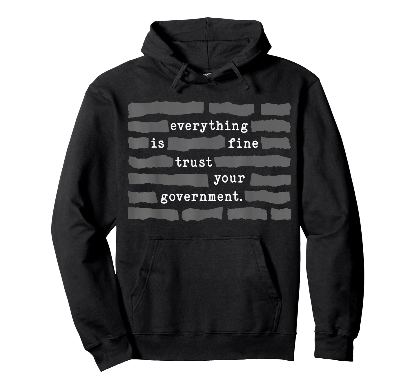 Everything is Fine Trust Your Government Meme T-Shirt