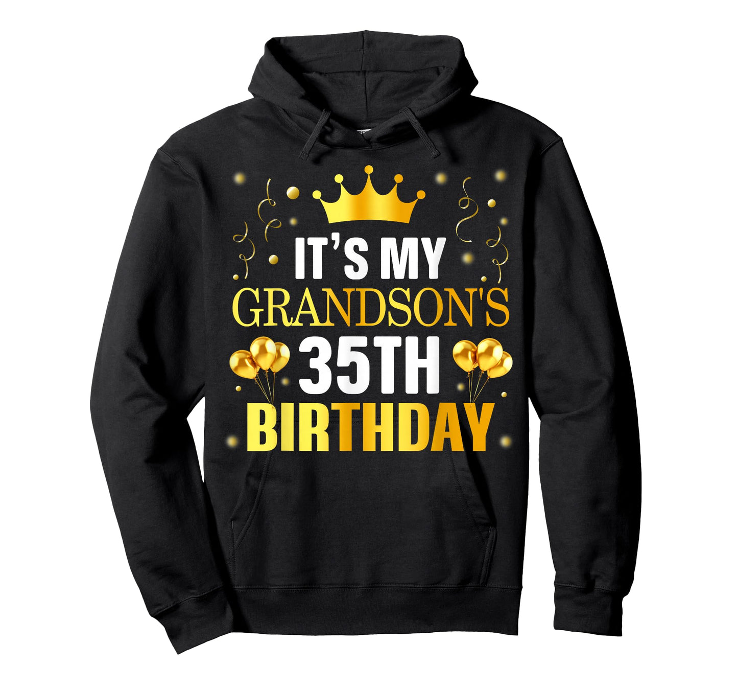 It's My Grandson's 35th Birthday Happy Birthday 35 Years Old T-Shirt