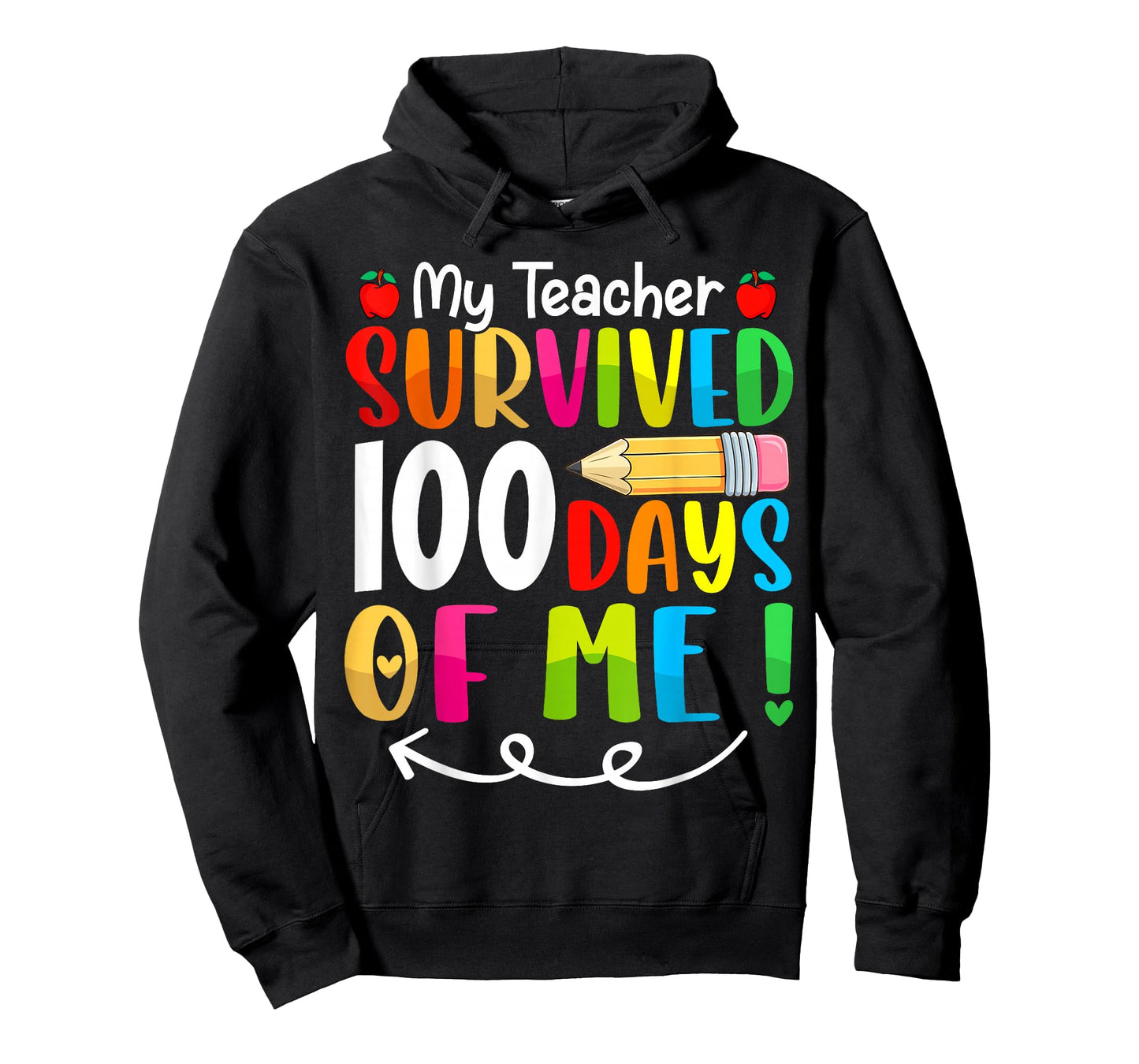 My Teacher Survived 100 Days of Me Funny 100th Day of School T-Shirt