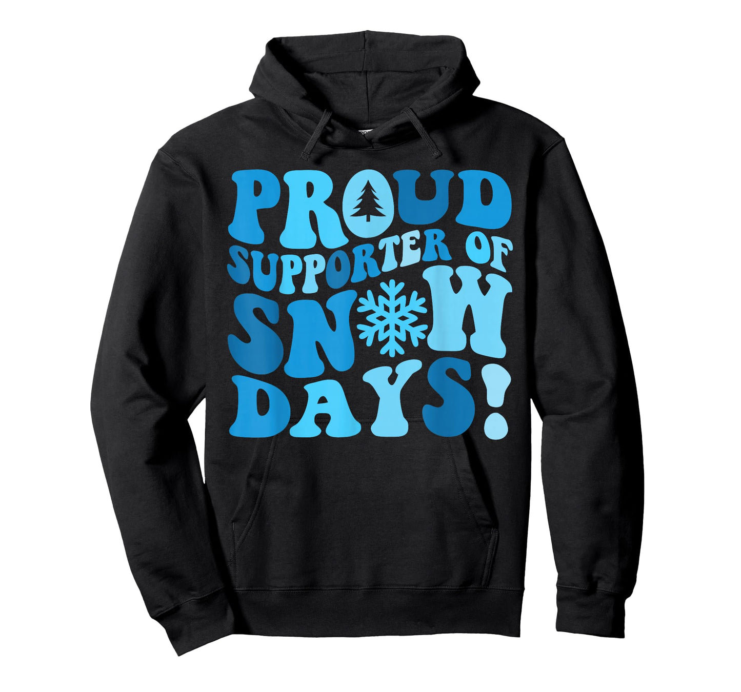 Funny Snow Day Lover Proud Winter Weather Supporter Graphic T-Shirt