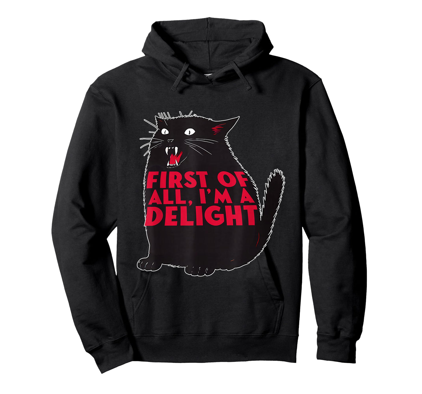 First of All I'm A Delight Funny Roaring Black Cat Lovers T-Shirt