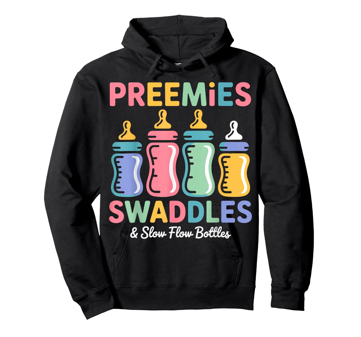 Preemies Swaddles Slow Flow Bottles NICU Neonatal Nurse T-Shirt