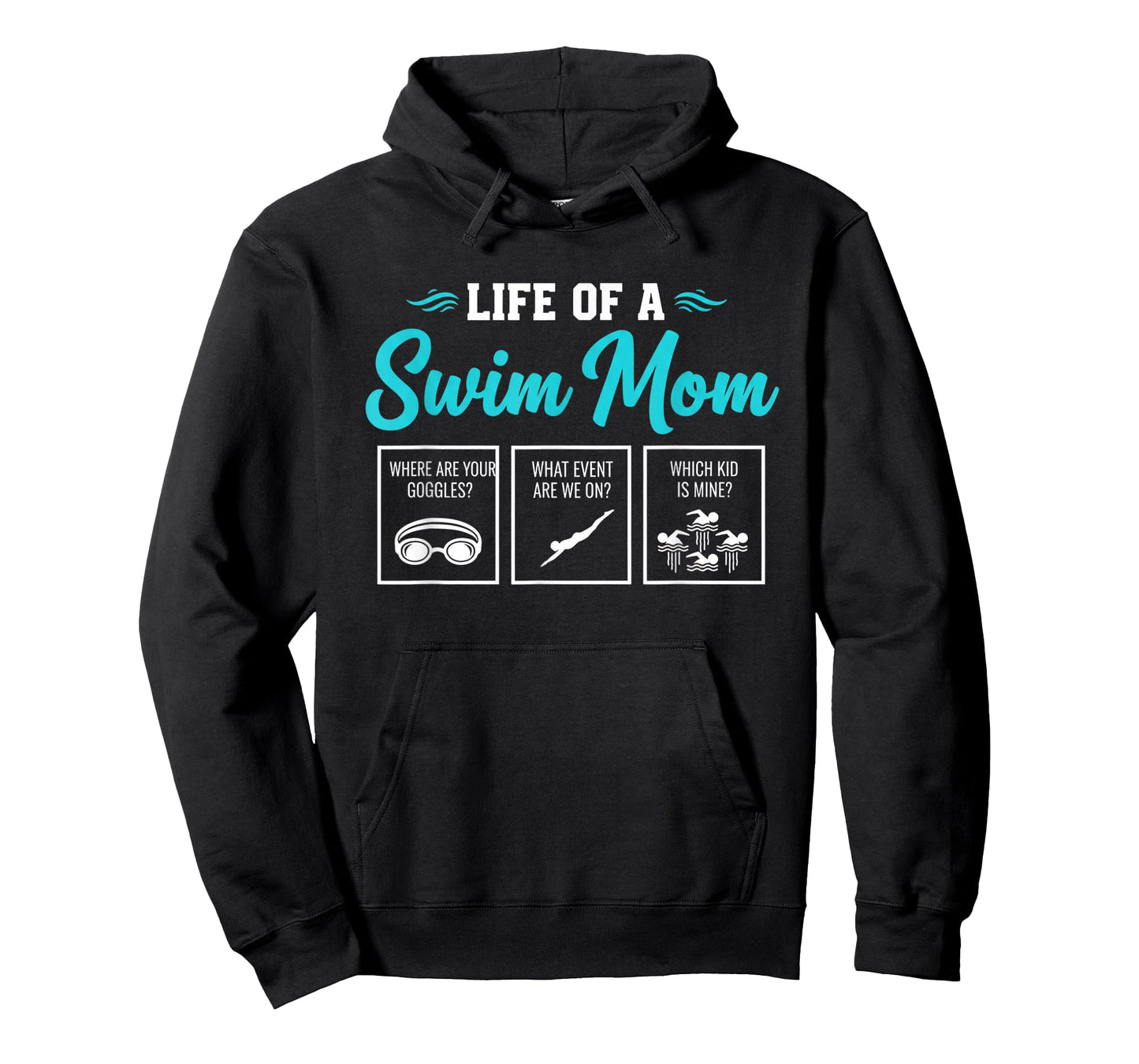 Life of A Swim Mom, Swim Mom Humor for Swim Team Moms T-Shirt