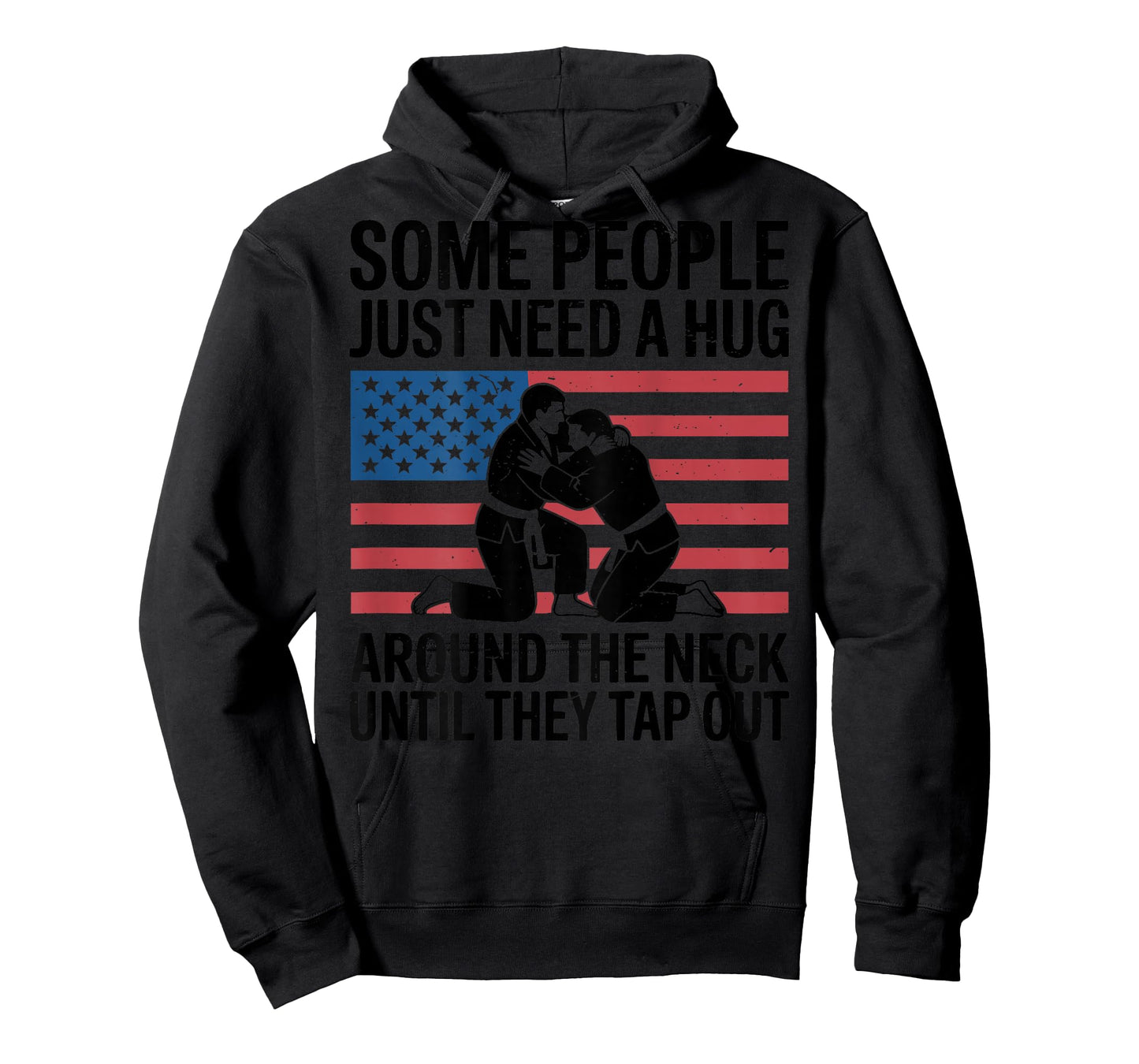 Jiu Jitsu Jokes Some People just Need a Hug American Flag T-Shirt