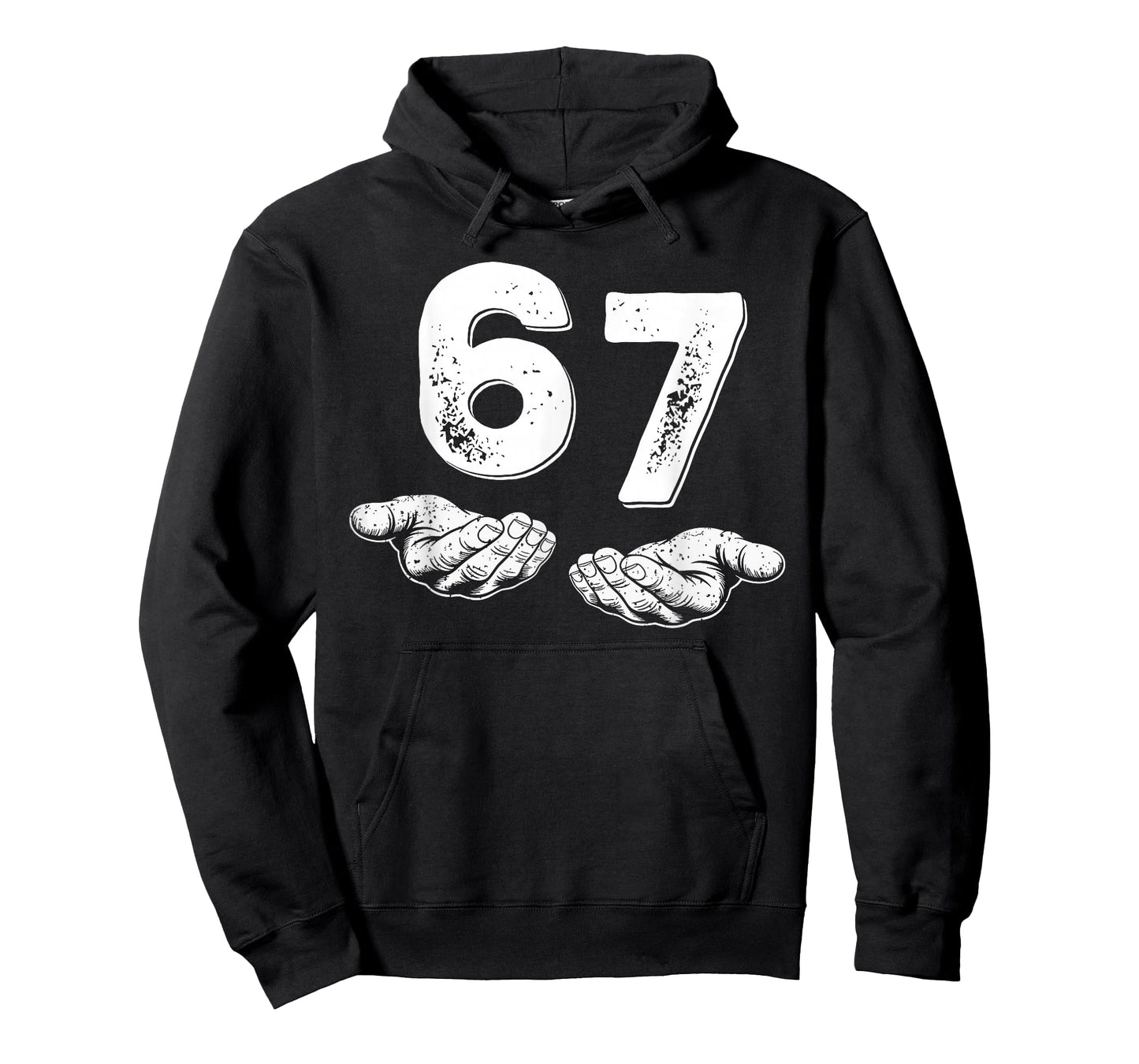 67 Six Seven Funny 6 7 Meme Gen Alpha Slang 6 7 Hands T-Shirt