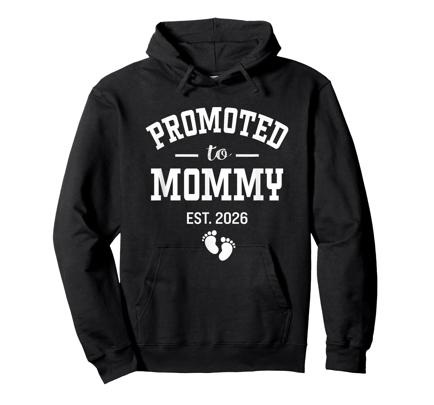 Promoted to Mommy 2026 First Time Mom Women T-Shirt