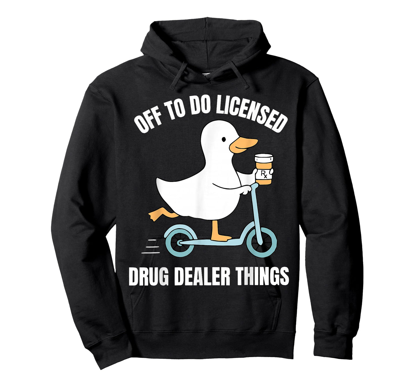 Off to Do Licensed Drug Dealer Things Silly Goose Pharmacy T-Shirt