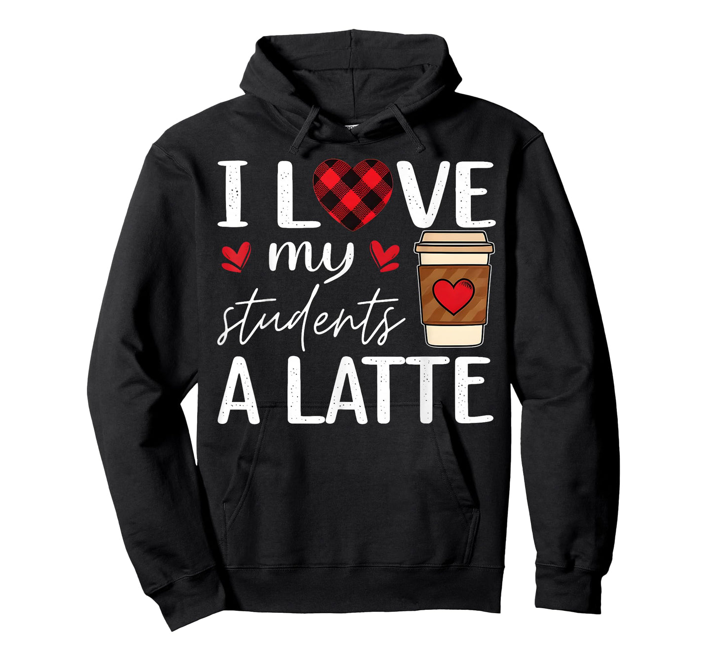 I Love My Class A Latte Coffee Women Teachers Valentine Day T-Shirt