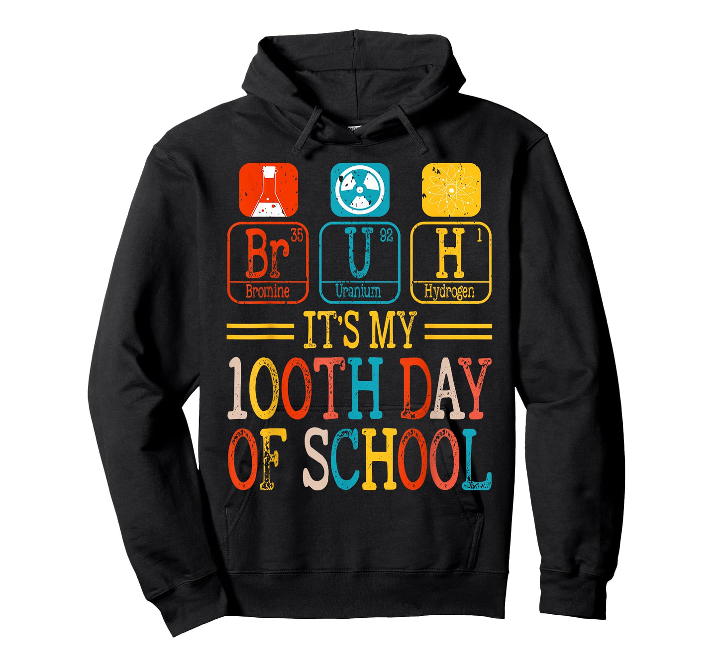 Bruh It's My 100 Day of School Science Teachers Periodic T-Shirt