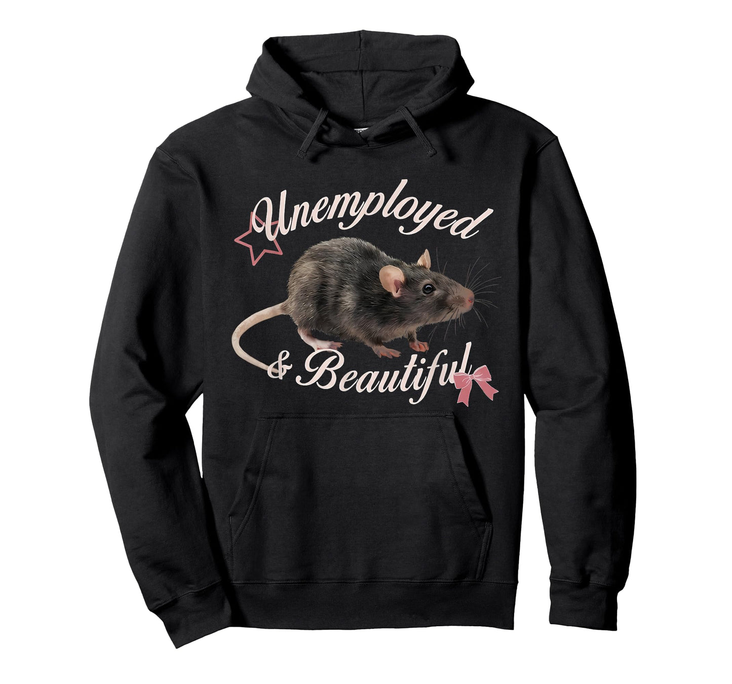 Unemployed & Beautiful Funny Coquette Bow Mouse Saying Quote T-Shirt