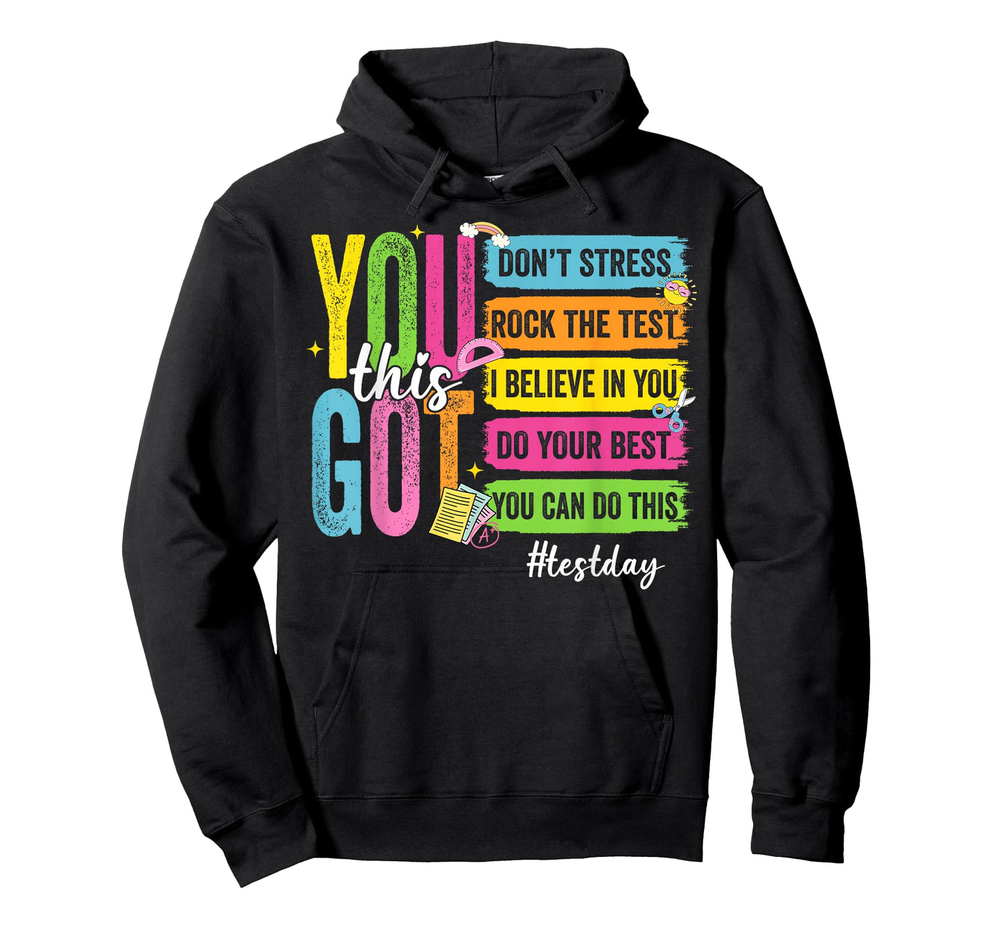 Test Day You Got This Motivational Teacher Student T-Shirt