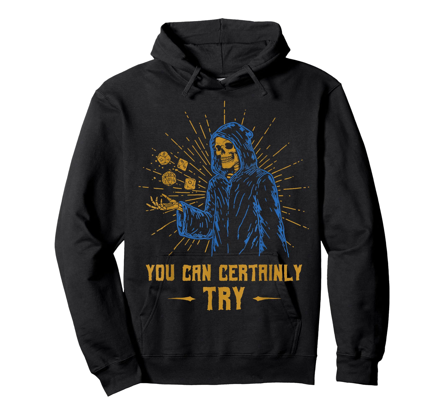 You Can Certainly Try Skeleton Wizard Fantasy Meme T-Shirt