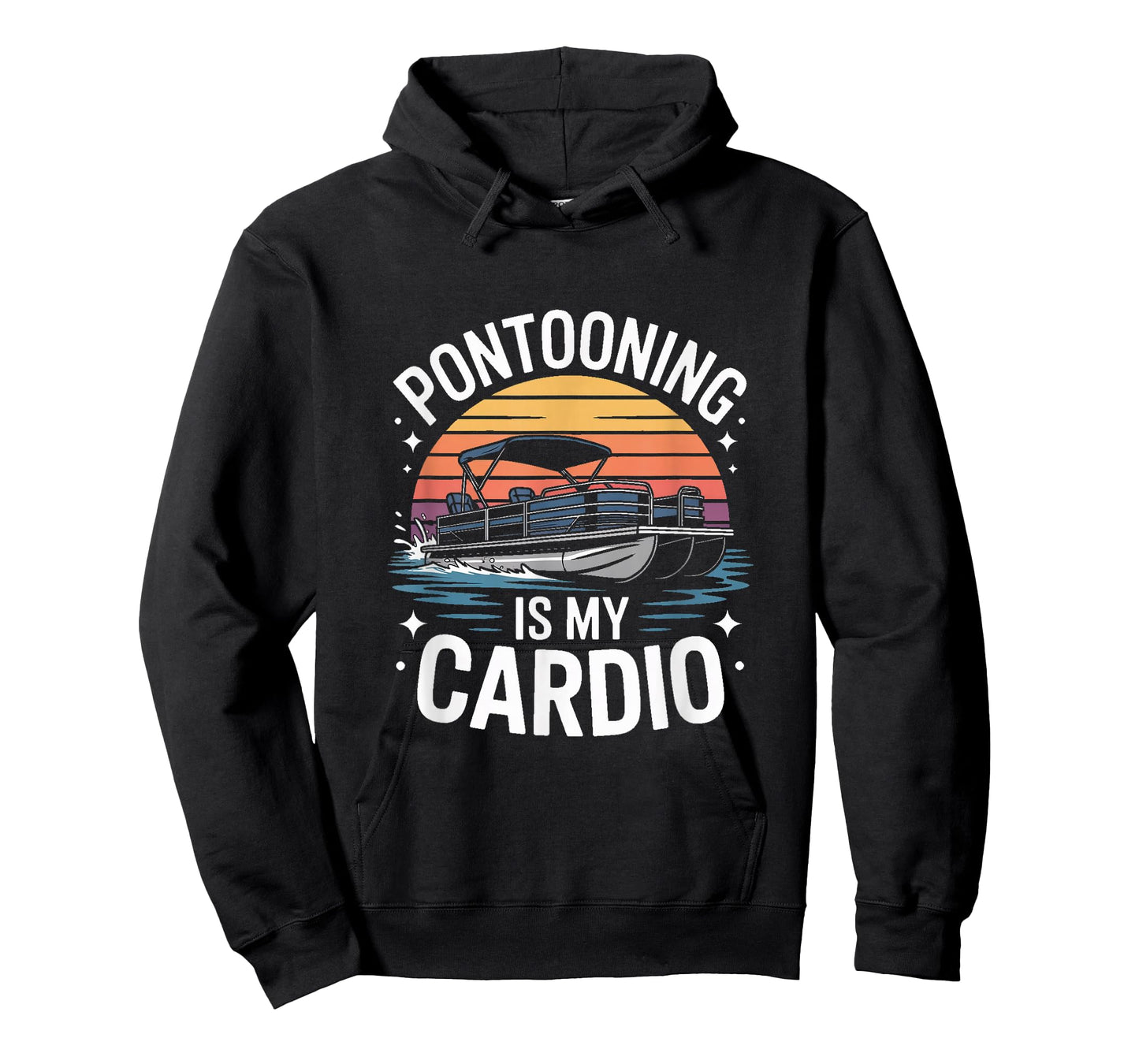 Pontooning is My Cardio Pontoon Boat Lake Life T-Shirt