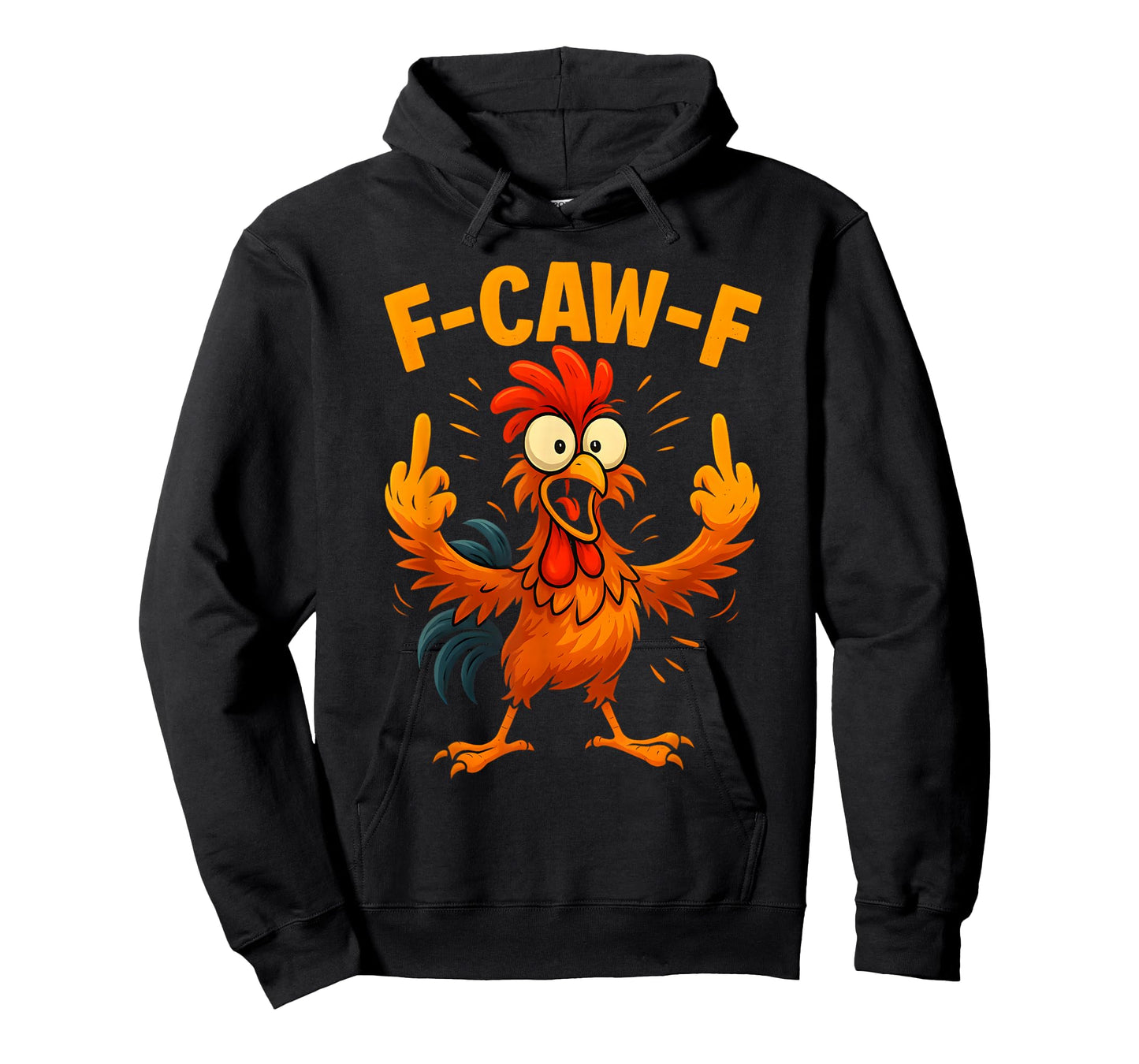 F Caw F Rooster Funny Sarcastic Chicken Middle Finger Meme T-Shirt