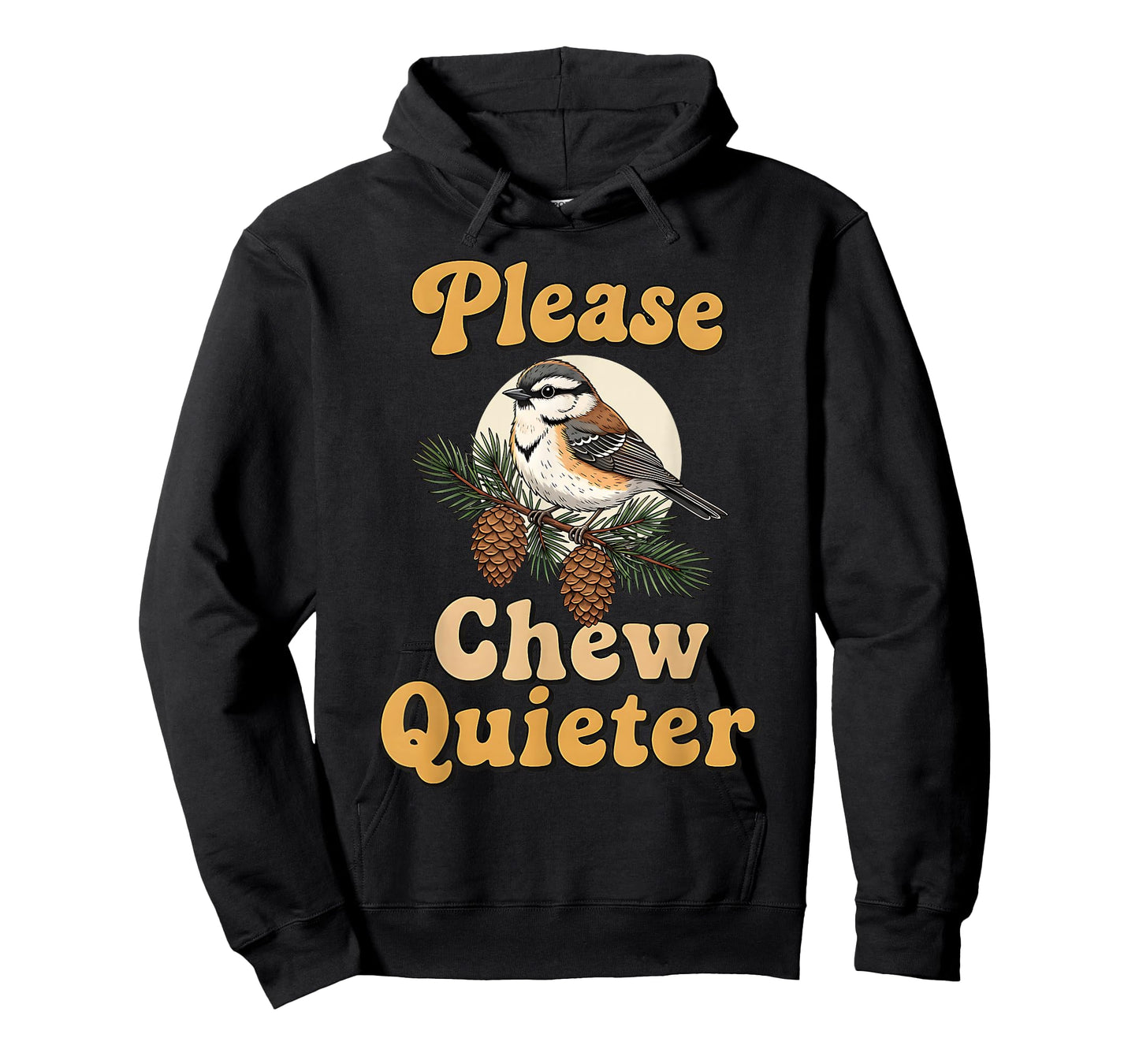 Please Chew Quieter Funny Bird Saying T-Shirt